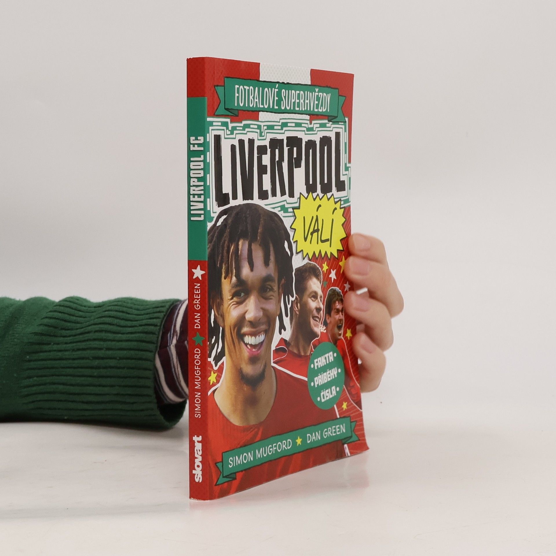 Fotbalové superhvězdy. Liverpool válí