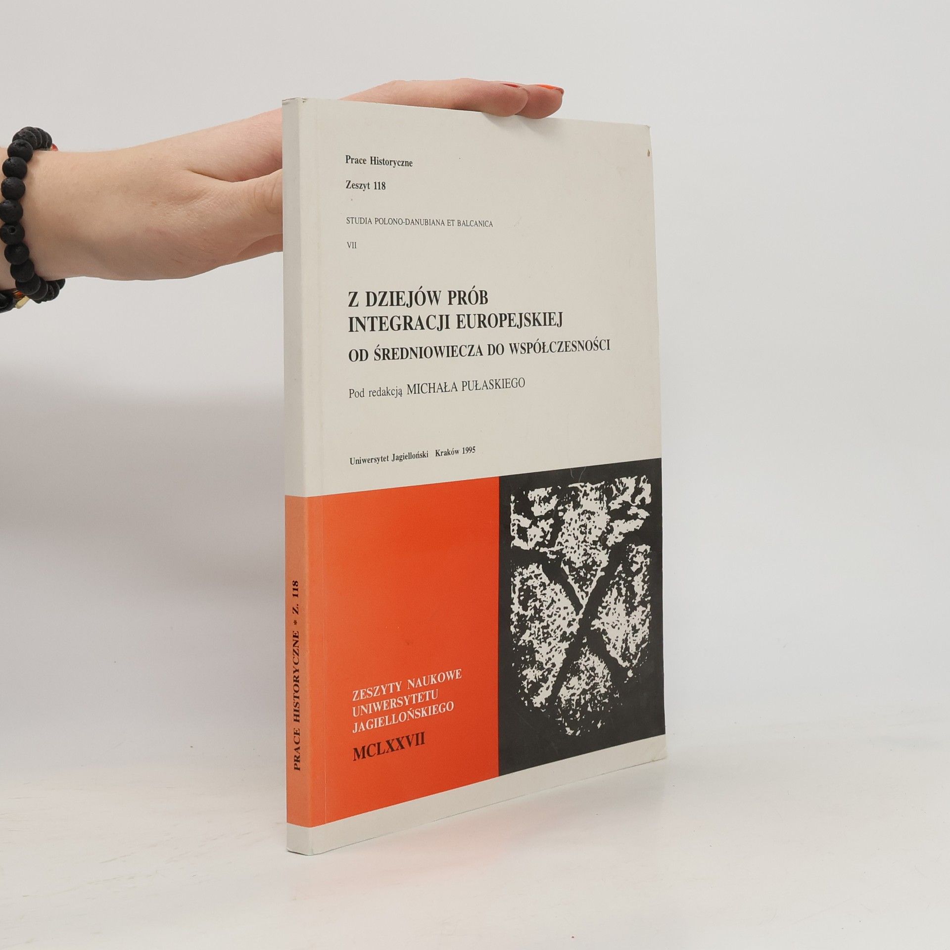 Michał Pułaski Z dziejów prób integracji europejskiej od średniowiecza do współczesności