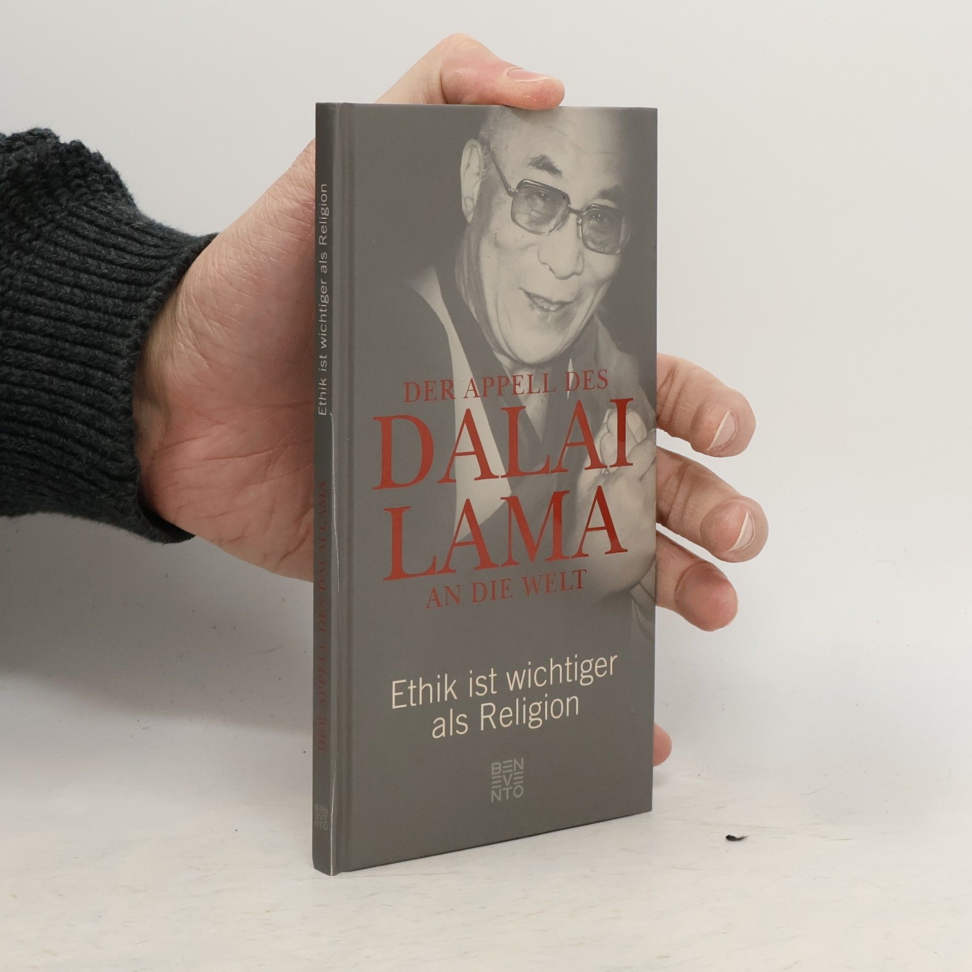 Franz Alt Der Appell des Dalai Lama an die Welt. Ethik ist wichtiger als Religion