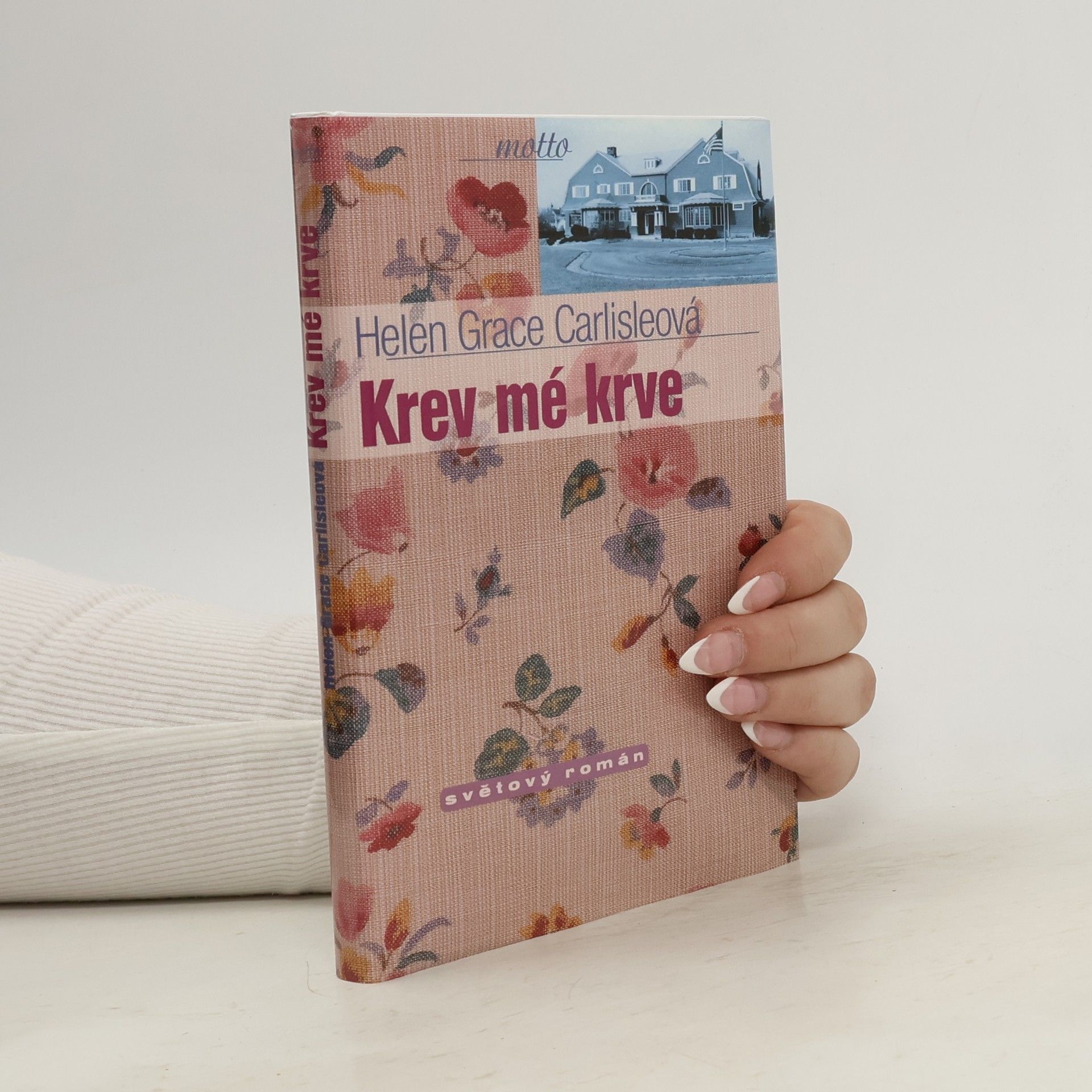 Helen Grace Carlisle Krev mé krve