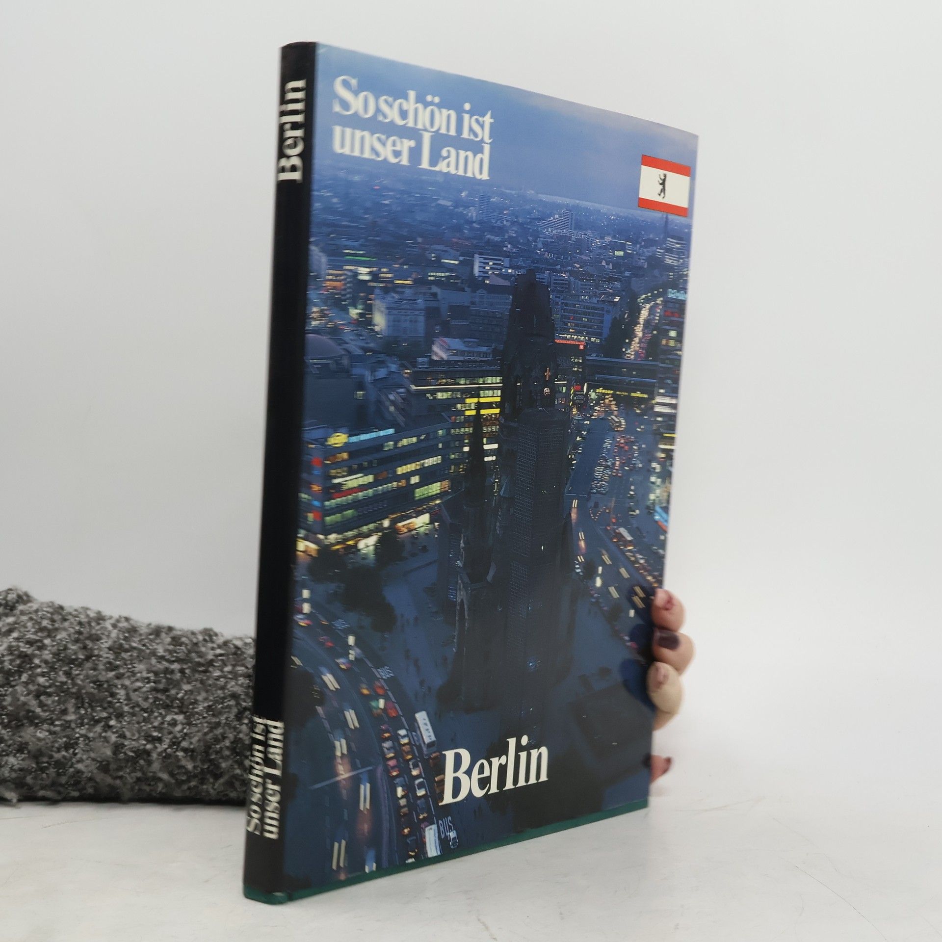 Autores varios So schön ist unser Land. Berlin