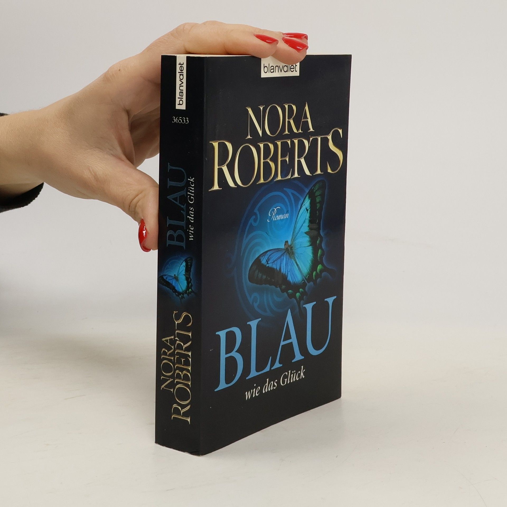 Nora Roberts Blau wie das Glück