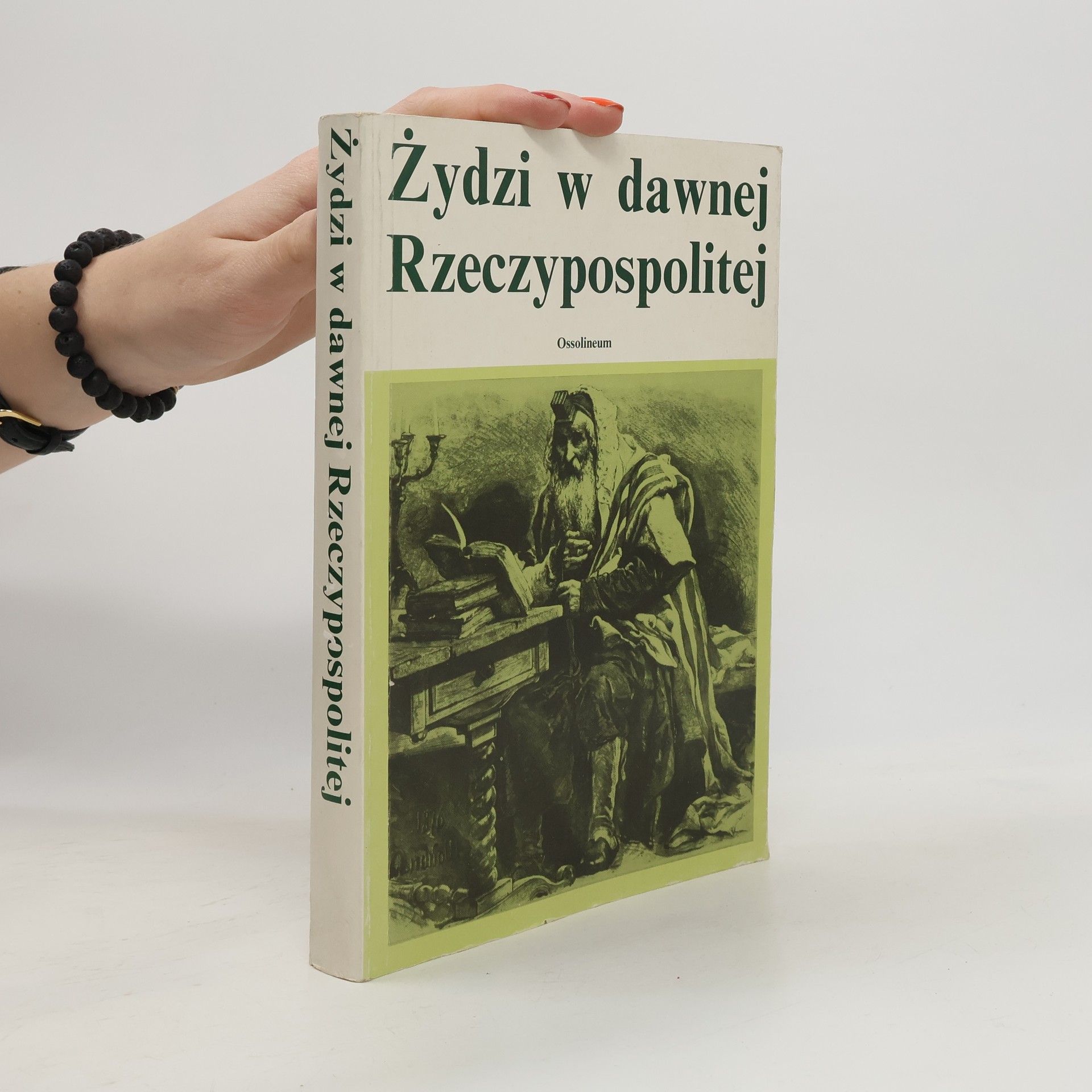 Kolektiv autorů Żydzi w dawnej Rzeczypospolitej