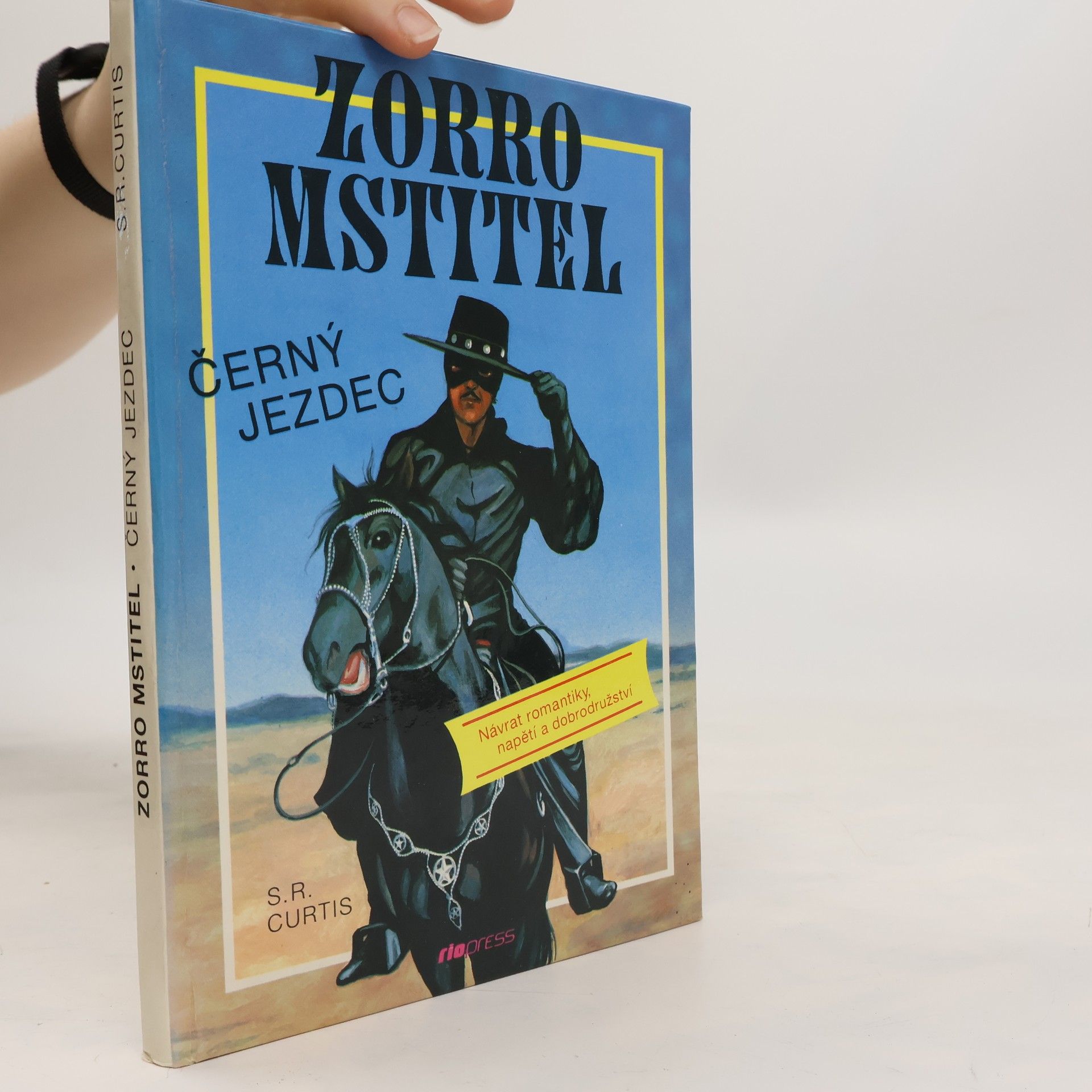 S. R. Curtis Zorro mstitel - Černý jezdec