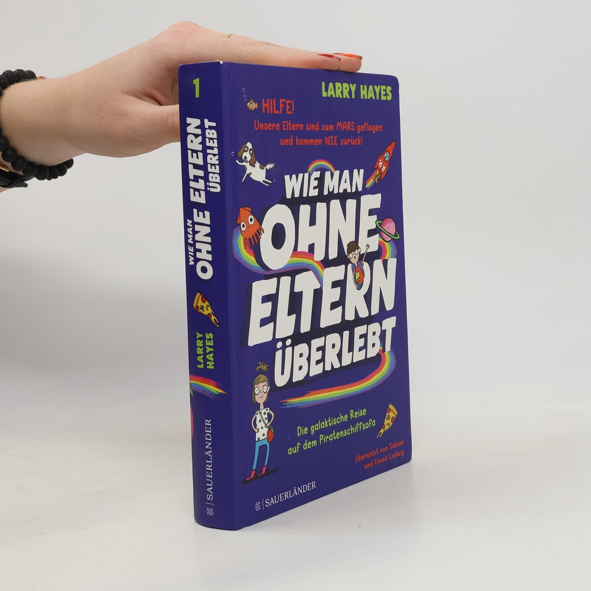 Larry Hayes Wie Man ohne Eltern überlebt
