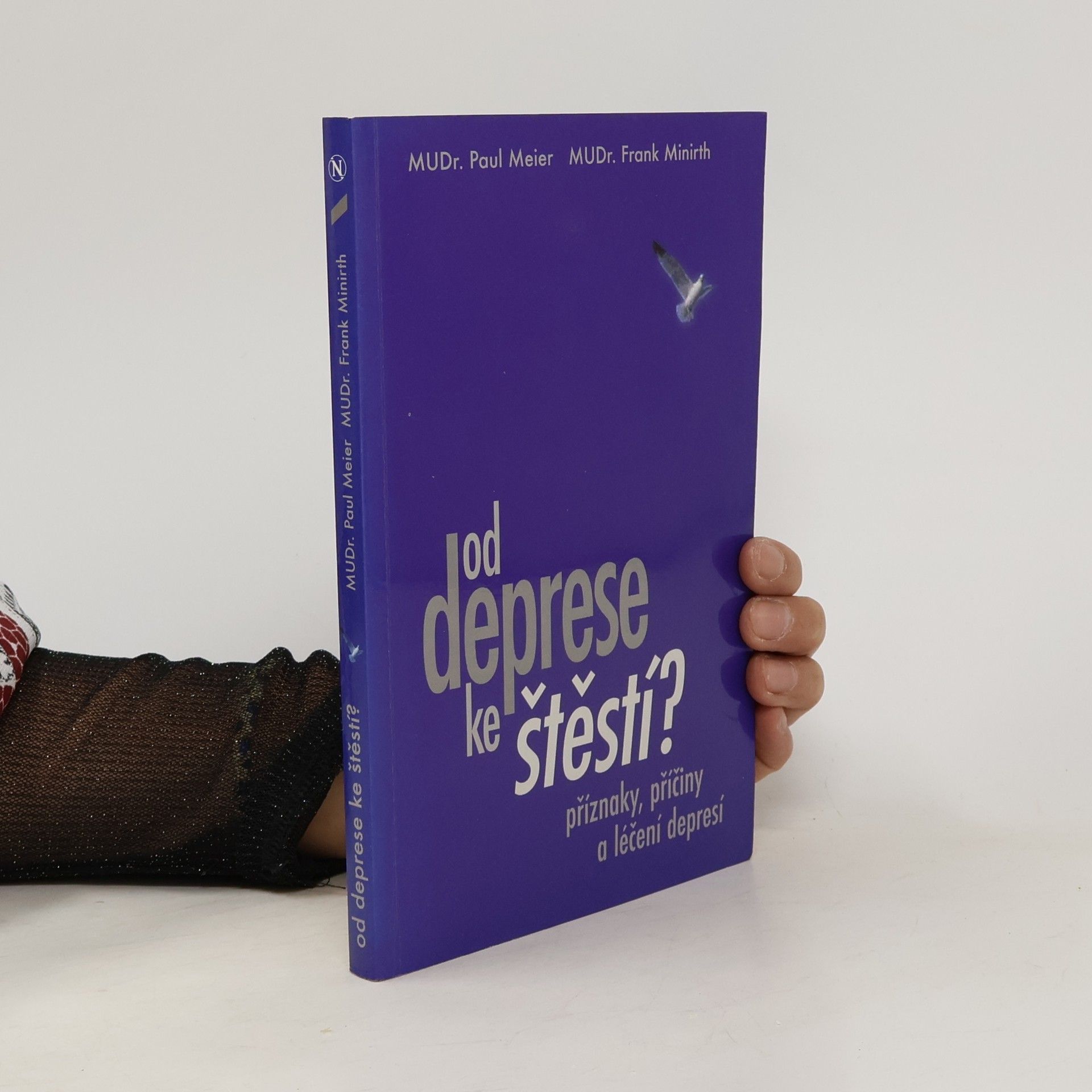Paul D. Meier Od deprese ke štěstí?