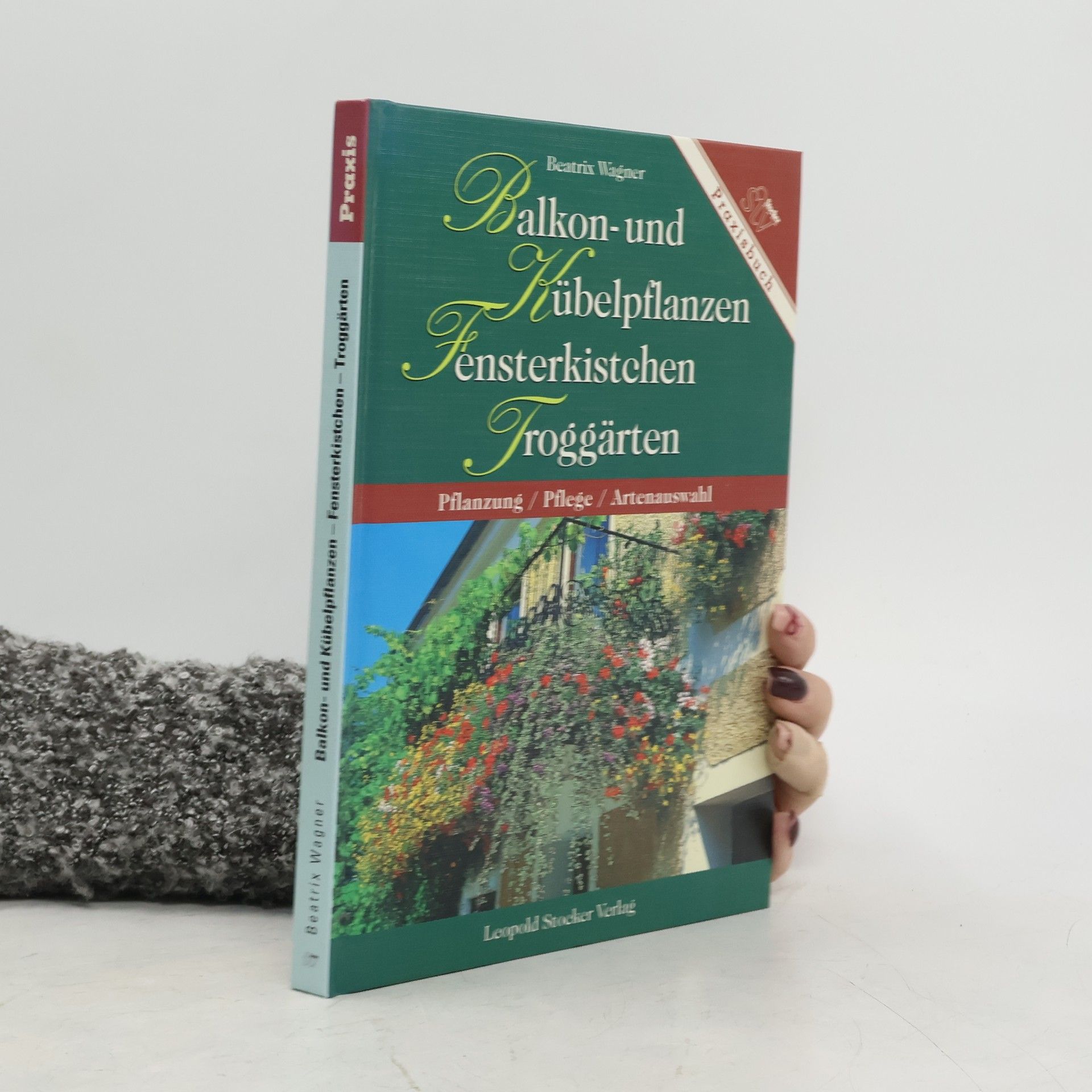 Balkon- und Kübelpflanzen, Fensterkistchen, Troggärten