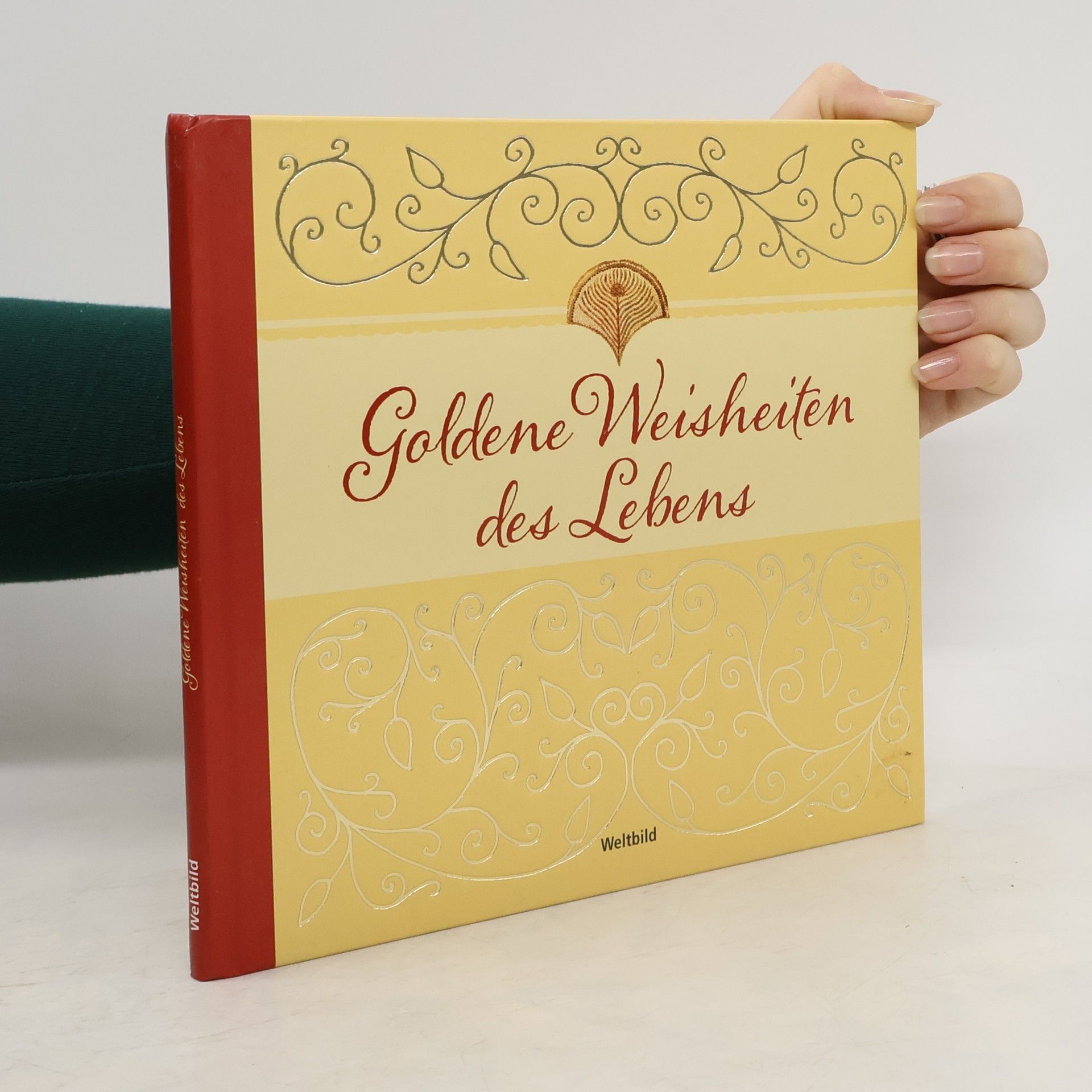 AA.VV. Goldene Weisheiten des Lebens