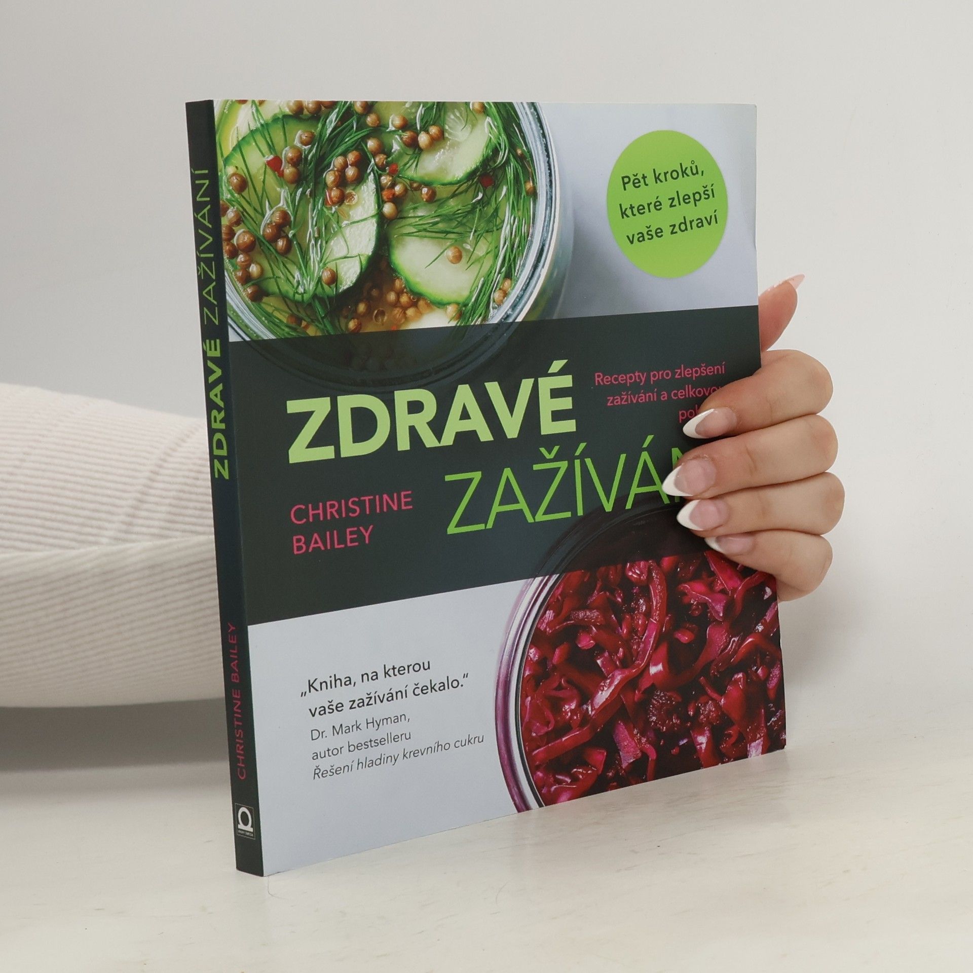 Zdravé zažívání. Recepty pro zlepšení zažívání a celkovou pohodu