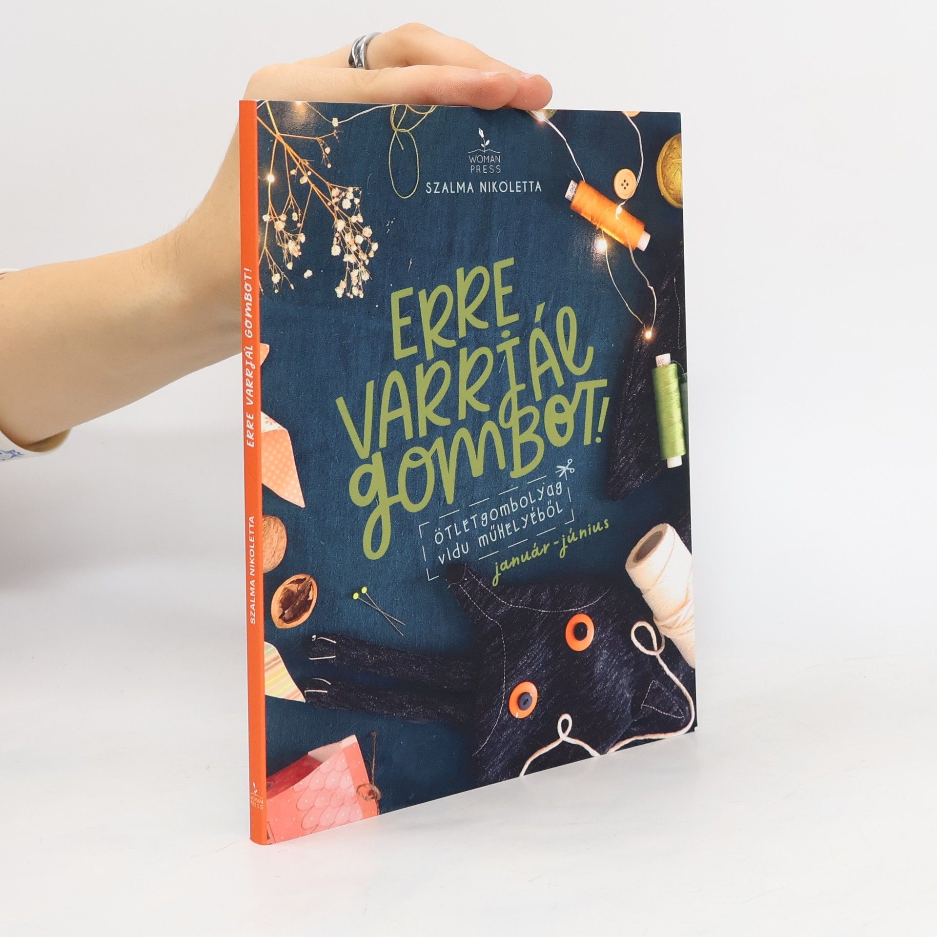 Szalma Nikoletta Erre varrjál gombot!