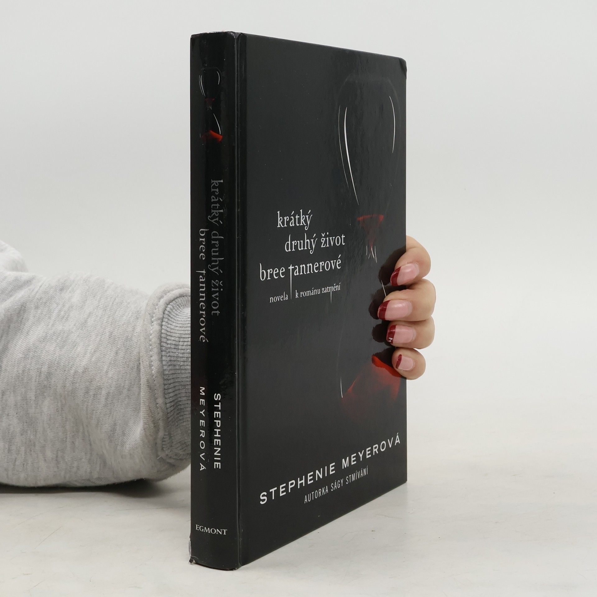 Stephenie Meyer Krátký druhý život Bree Tannerové. Novela k románu Zatmění