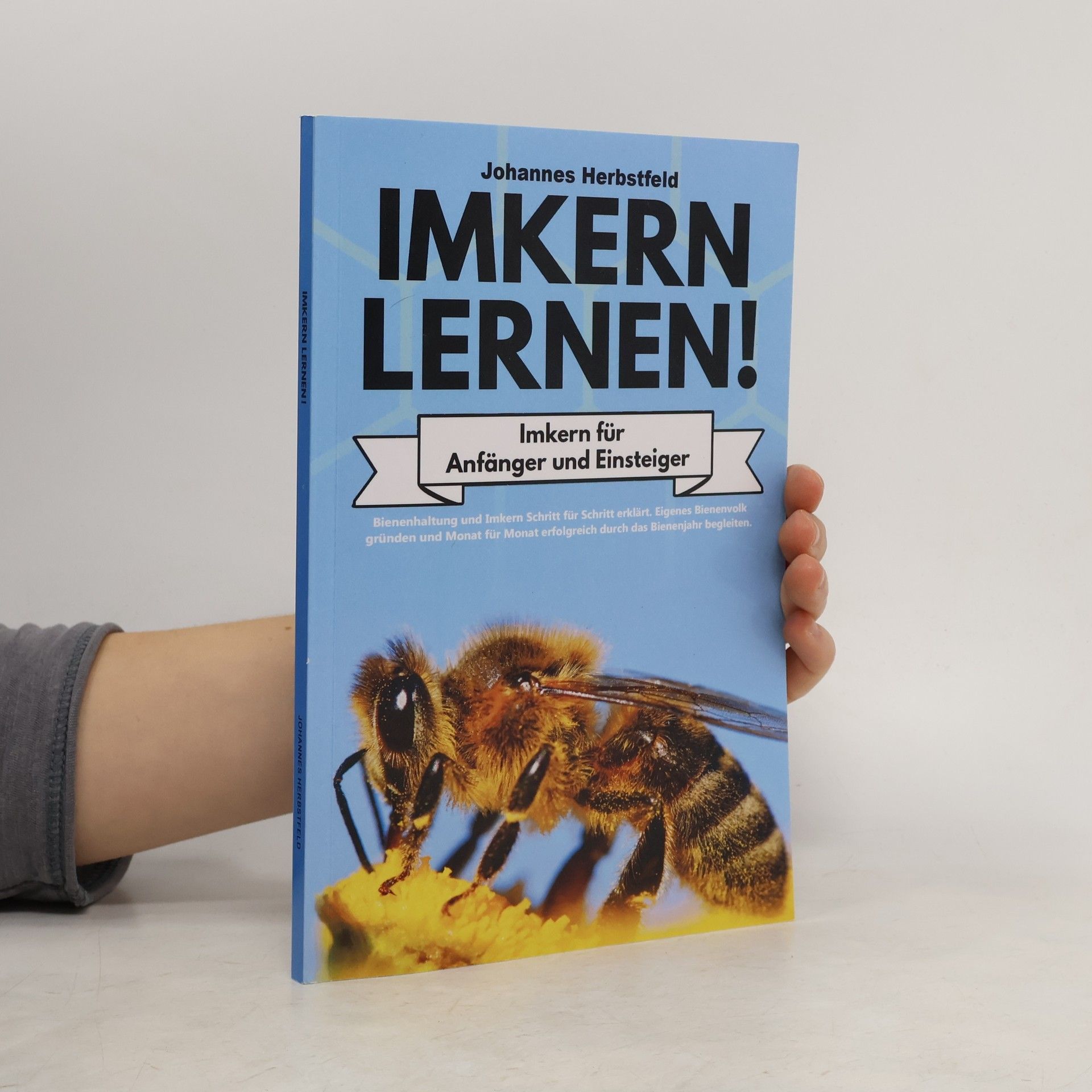 Johannes Herbstfeld Imkern lernen!