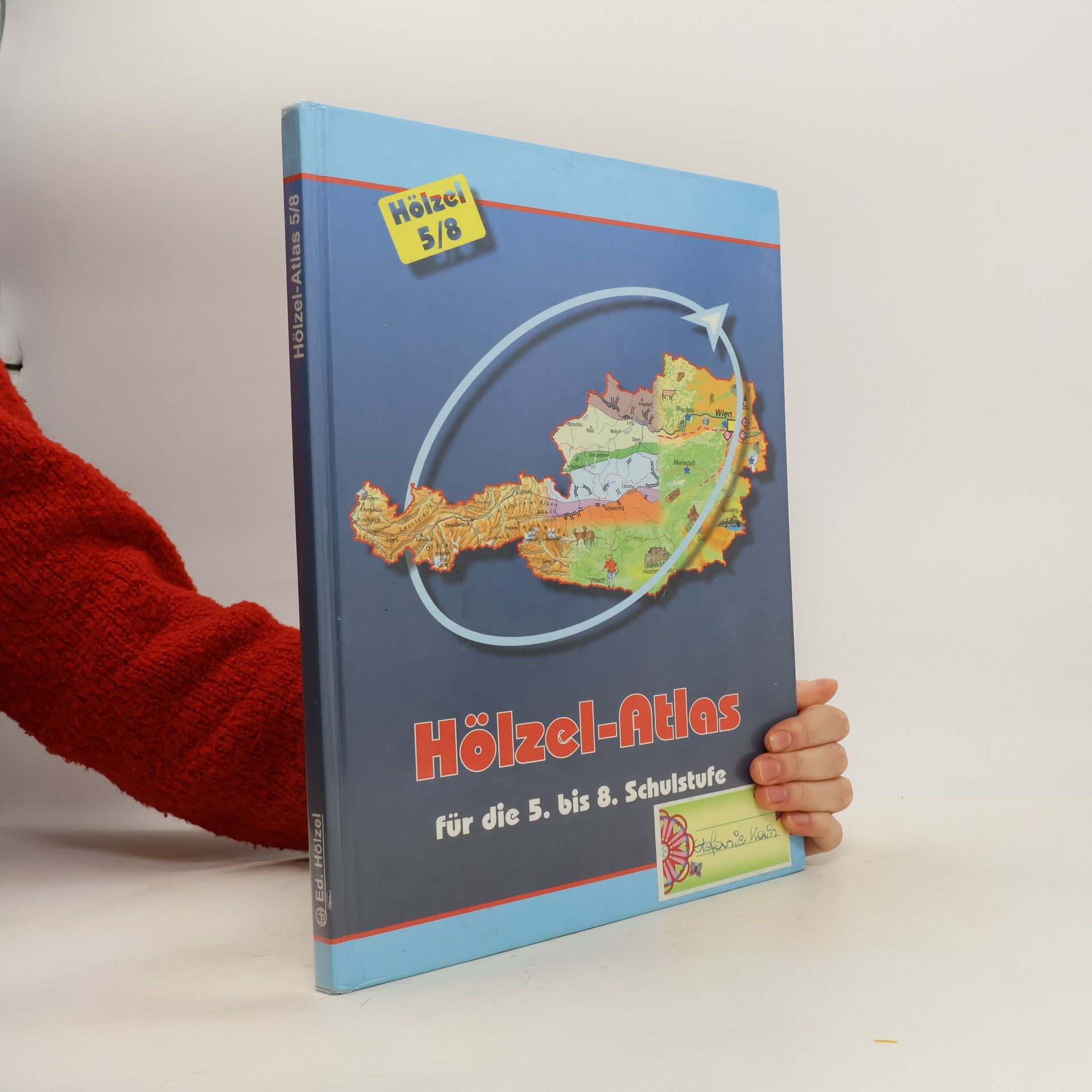 Autorenkollektiv Hölzel-Atlas für die 5. bis 8. Schulstufe