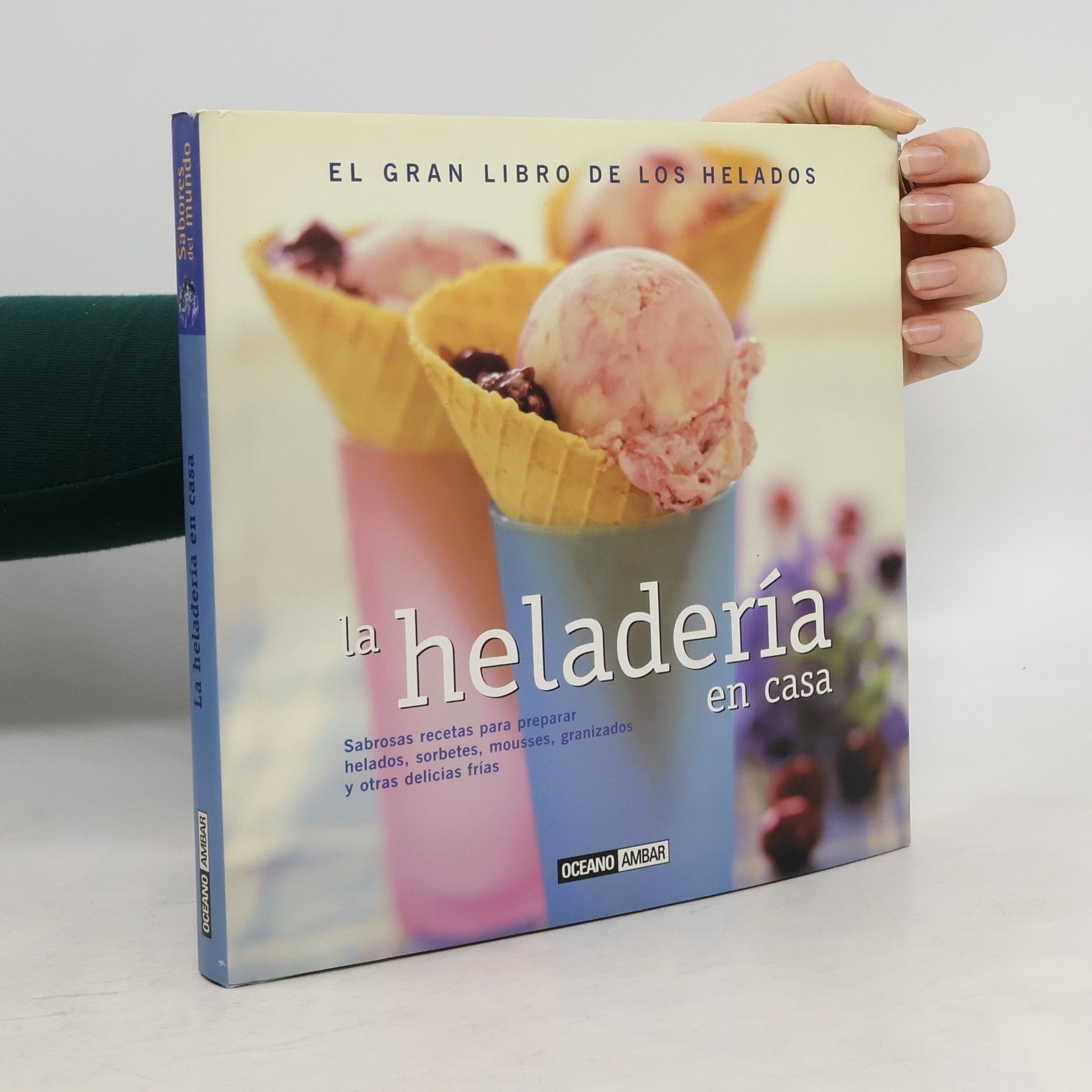 Aida Argüelles El Gran libro de los helados