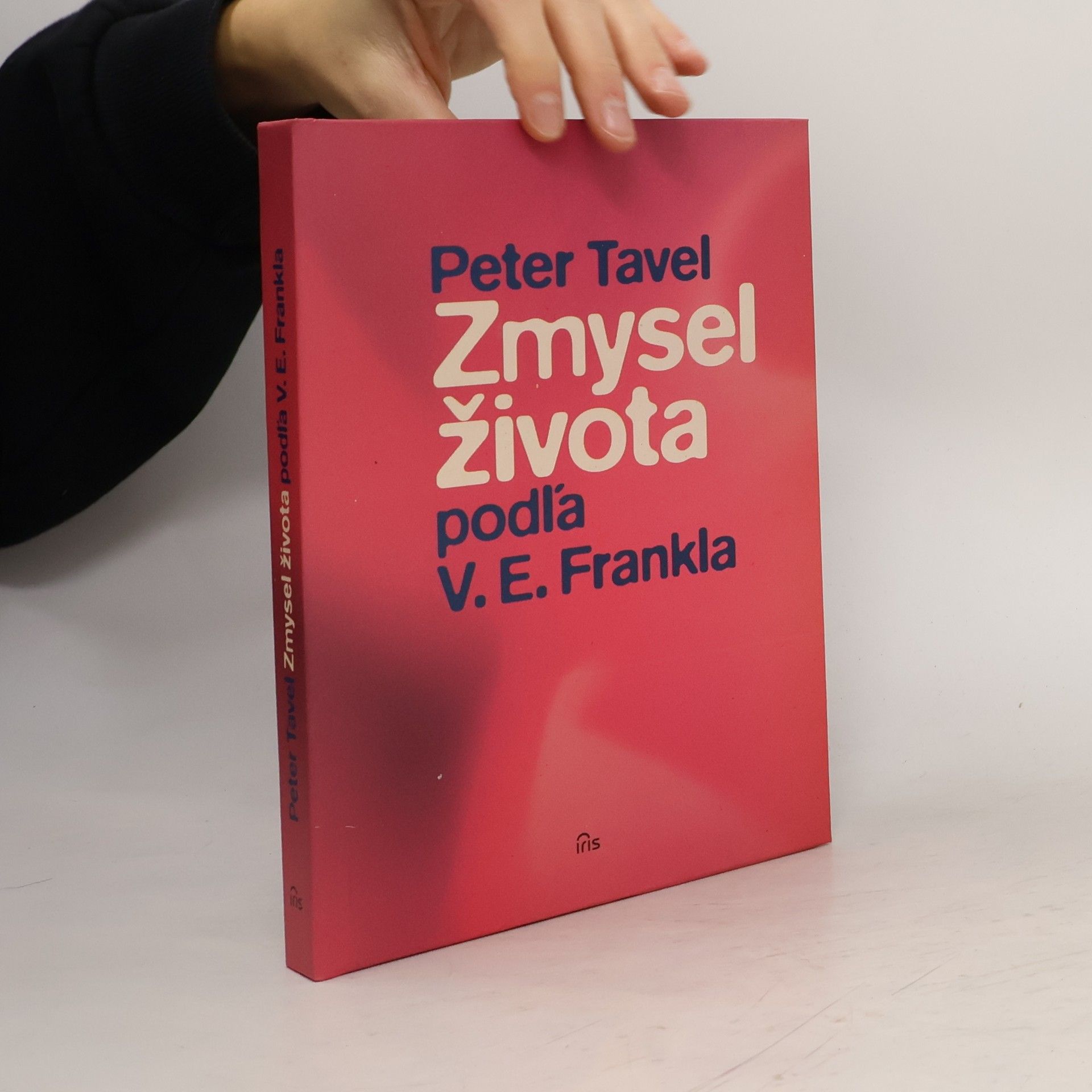 Peter Tavel Zmysel života podľa V.E. Frankla