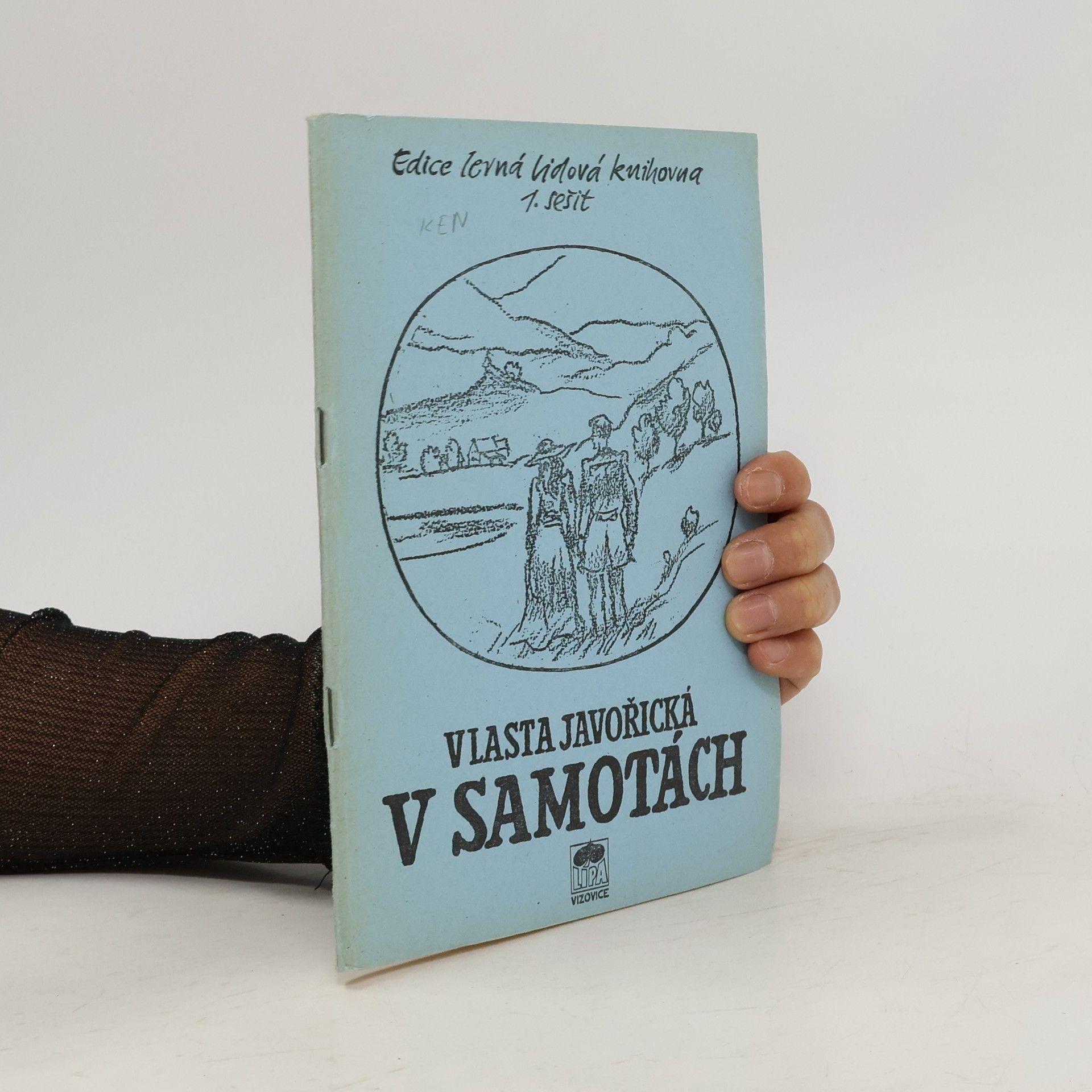 Vlasta Javořická V Samotách - 1.sešit