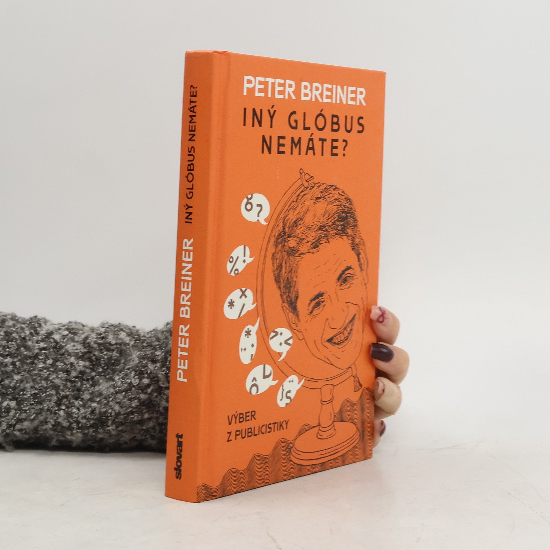 Iný glóbus nemáte?