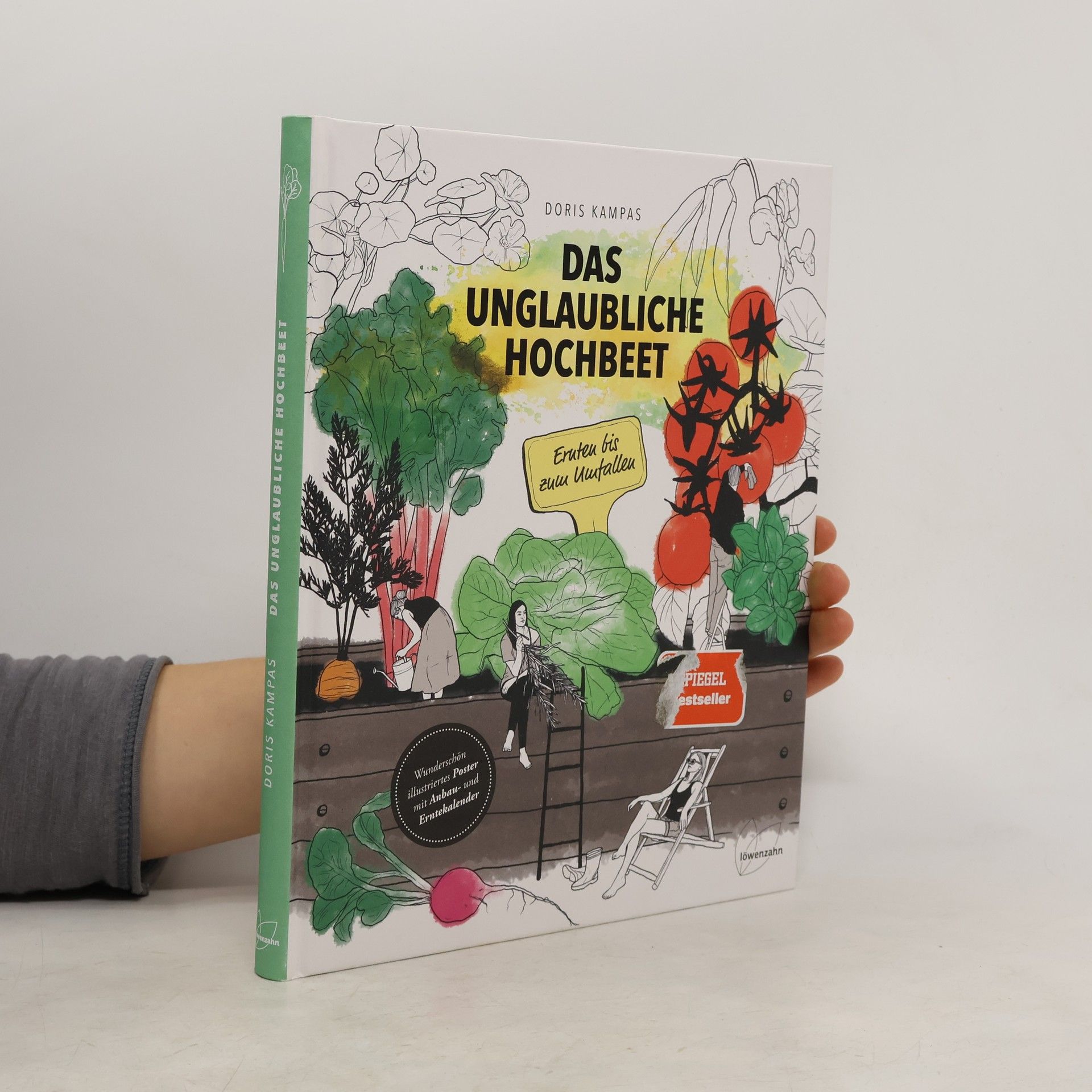 Doris Kampas Das unglaubliche Hochbeet