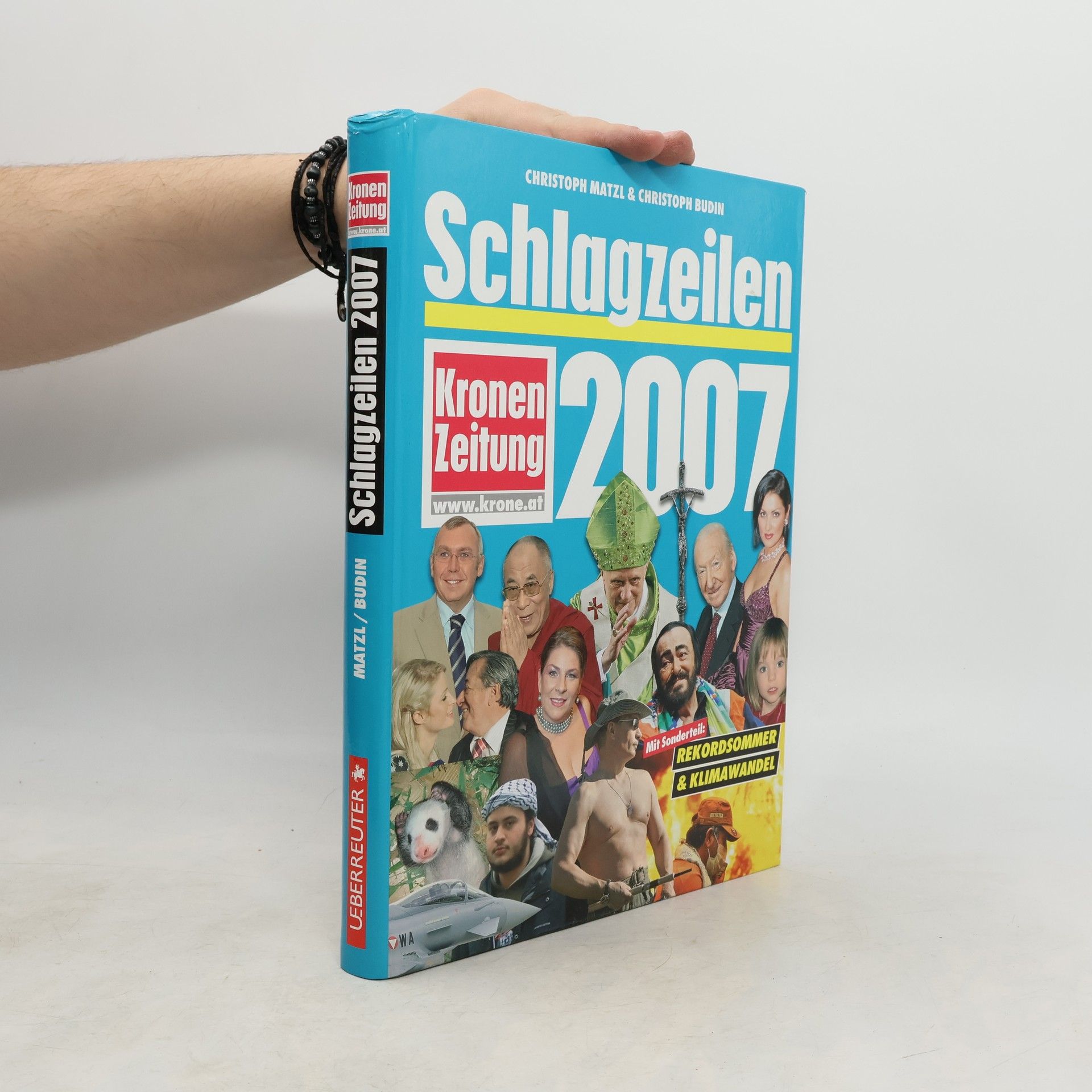 Christoph Budin Schlagzeilen 2007. Kronen Zeitung