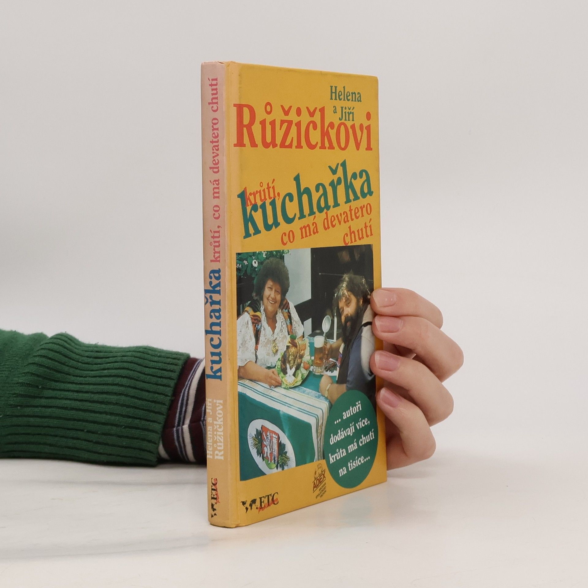 Helena Růžičková Kuchařka krůtí co má devatero chutí