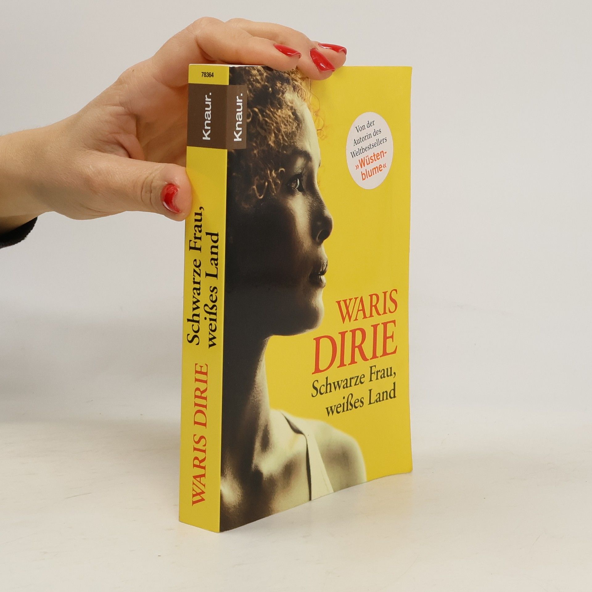 Waris Dirie Schwarze Frau, weißes Land