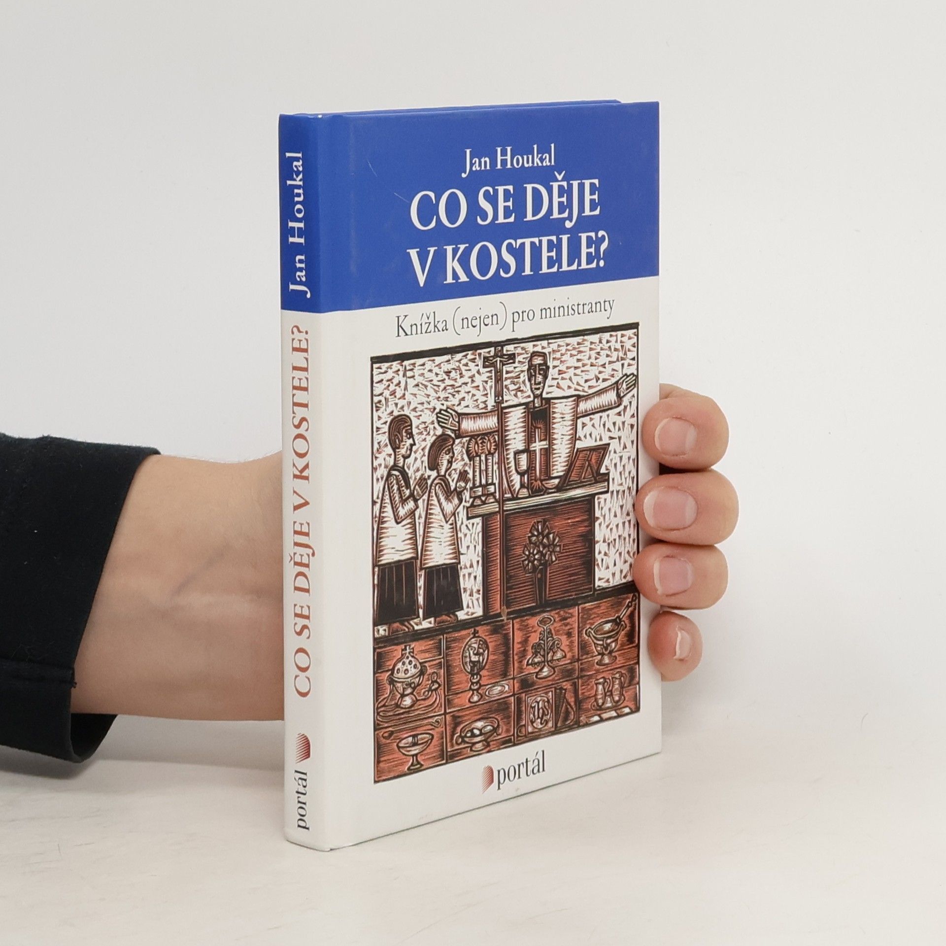 Co se děje v kostele: Knížka (nejen) pro ministranty