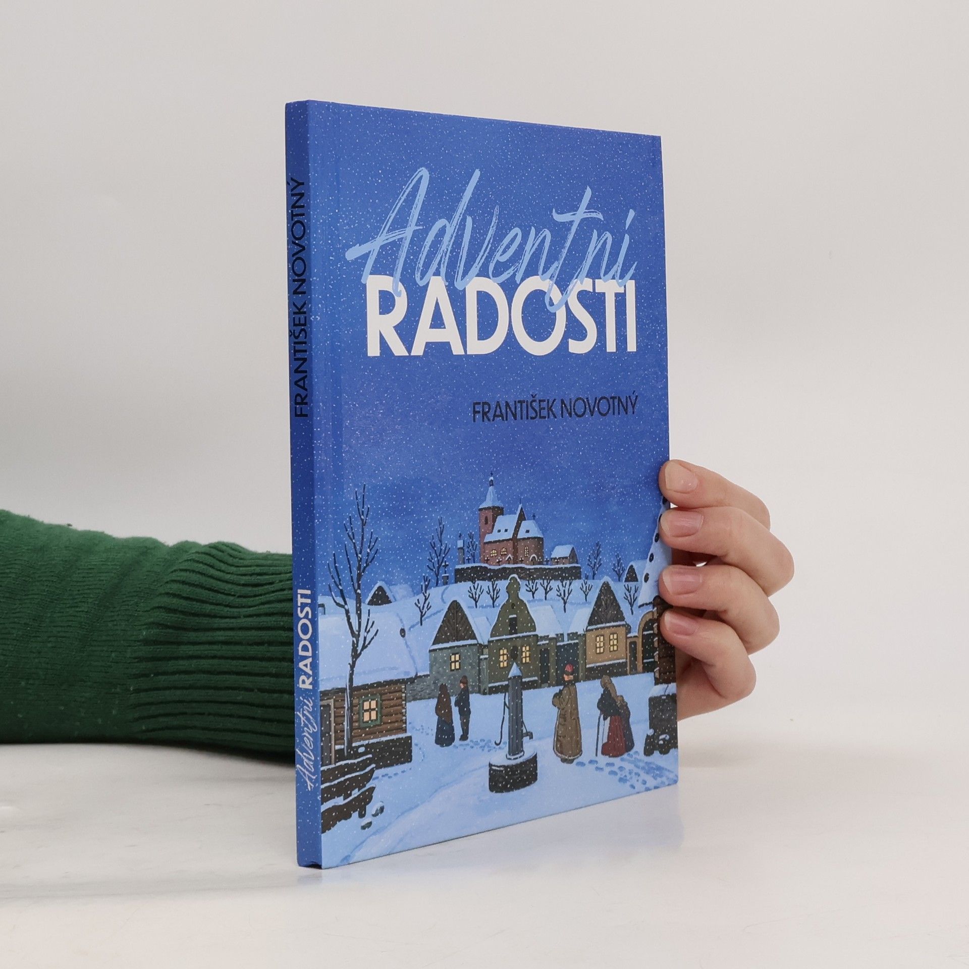 František Novotný Adventní radosti