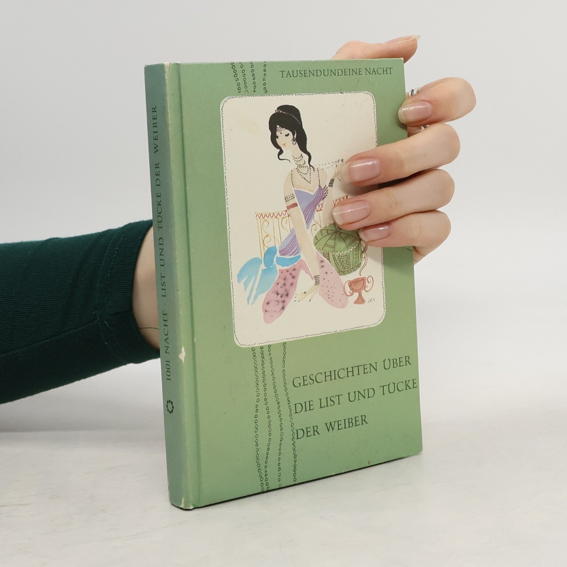 Autores varios Geschichten über List und Tücke der Weiber