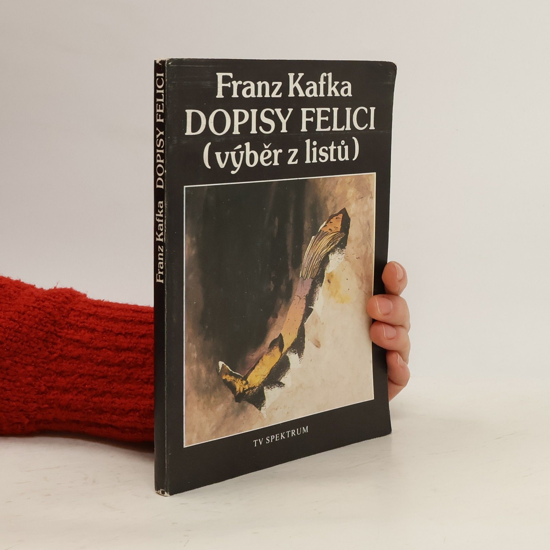 Dopisy Felici: Výběr z listů
