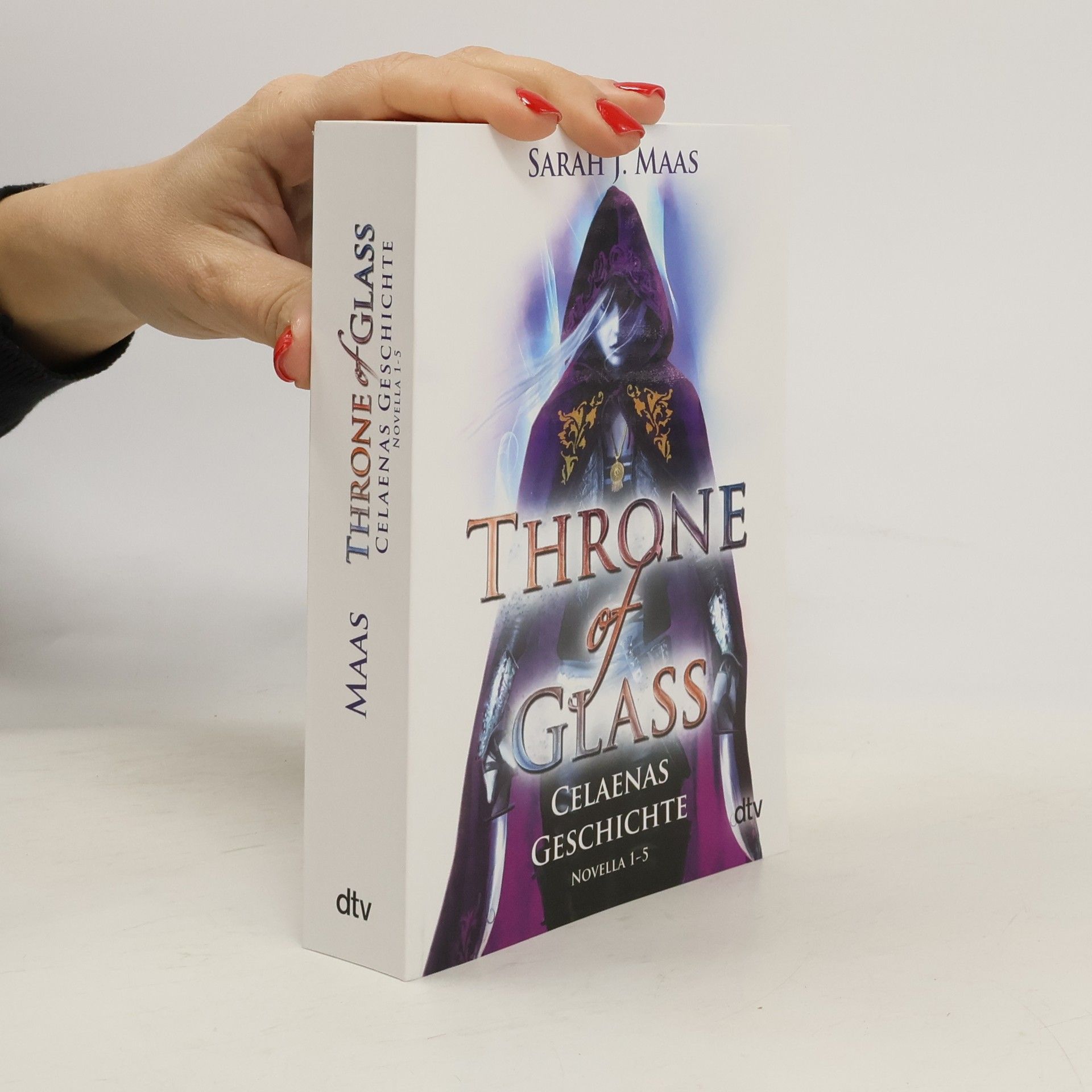 Throne of Glass. Celaenas Geschichte