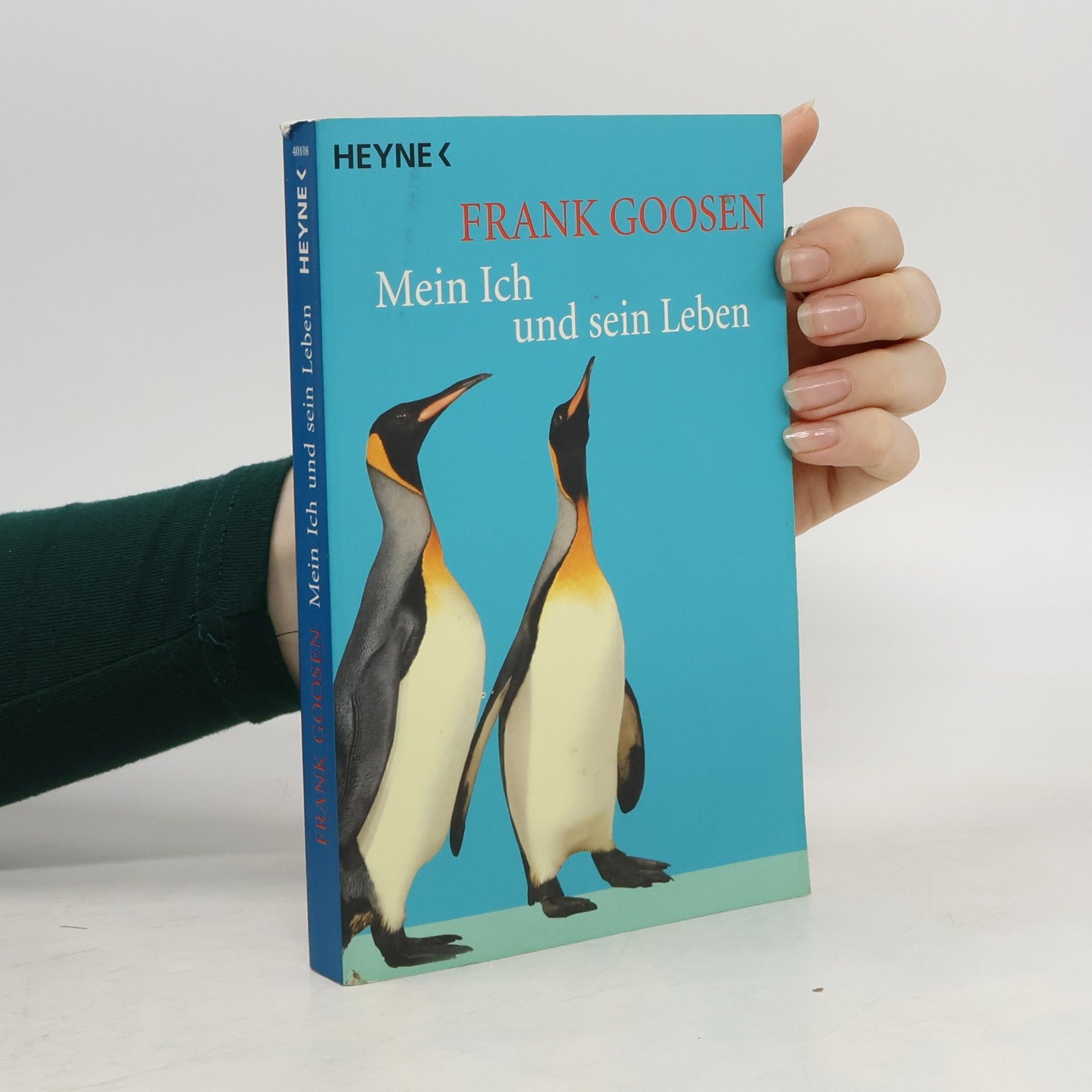 Frank Goosen Mein Ich und sein Leben