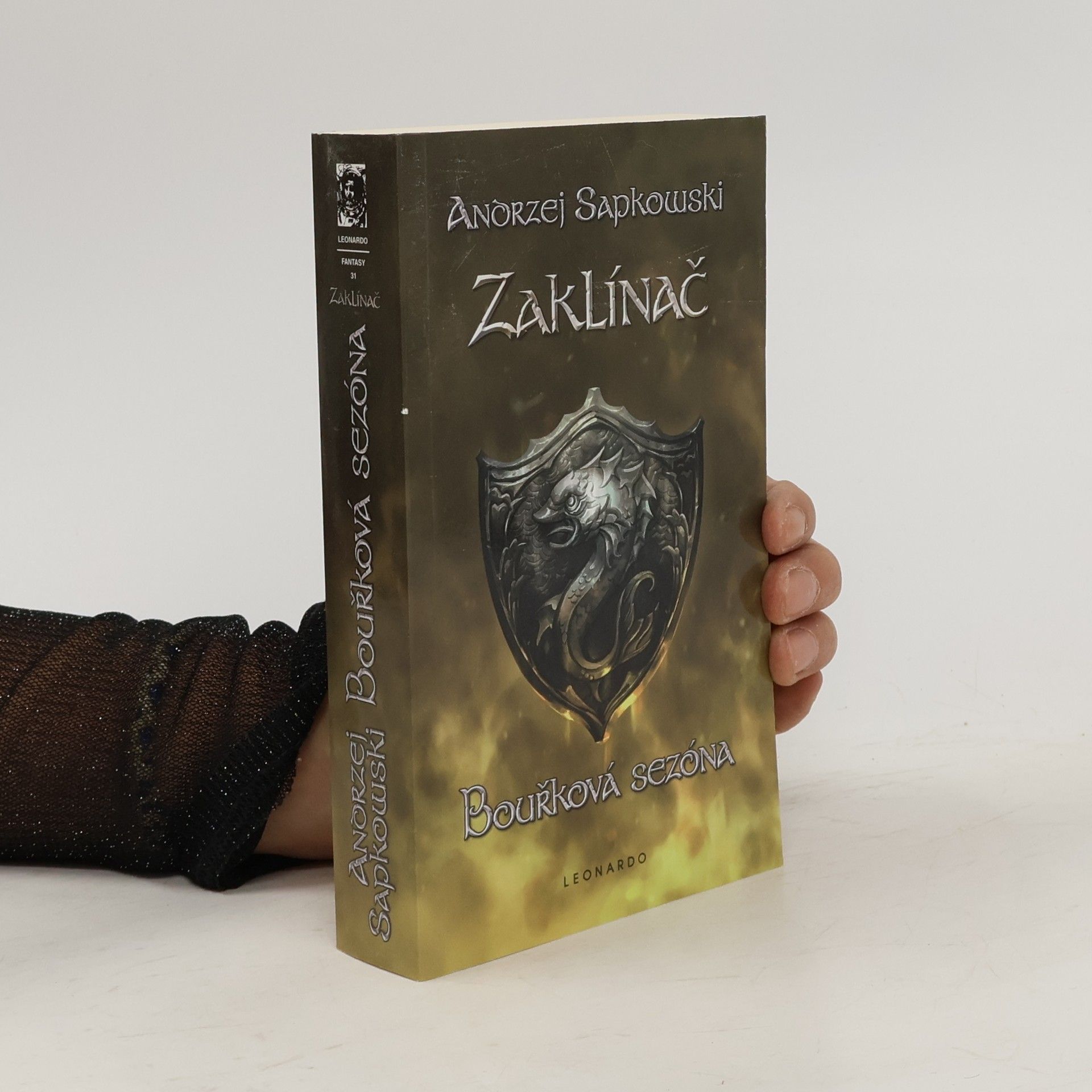 Andrzej Sapkowski Zaklínač. Bouřková sezóna