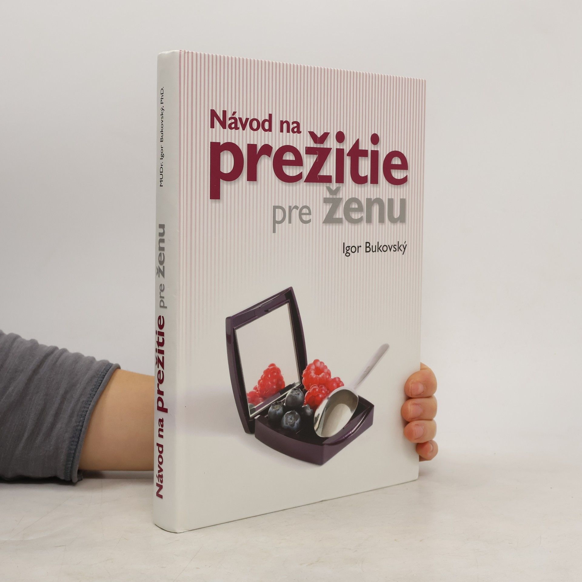 Návod na prežitie pre ženu