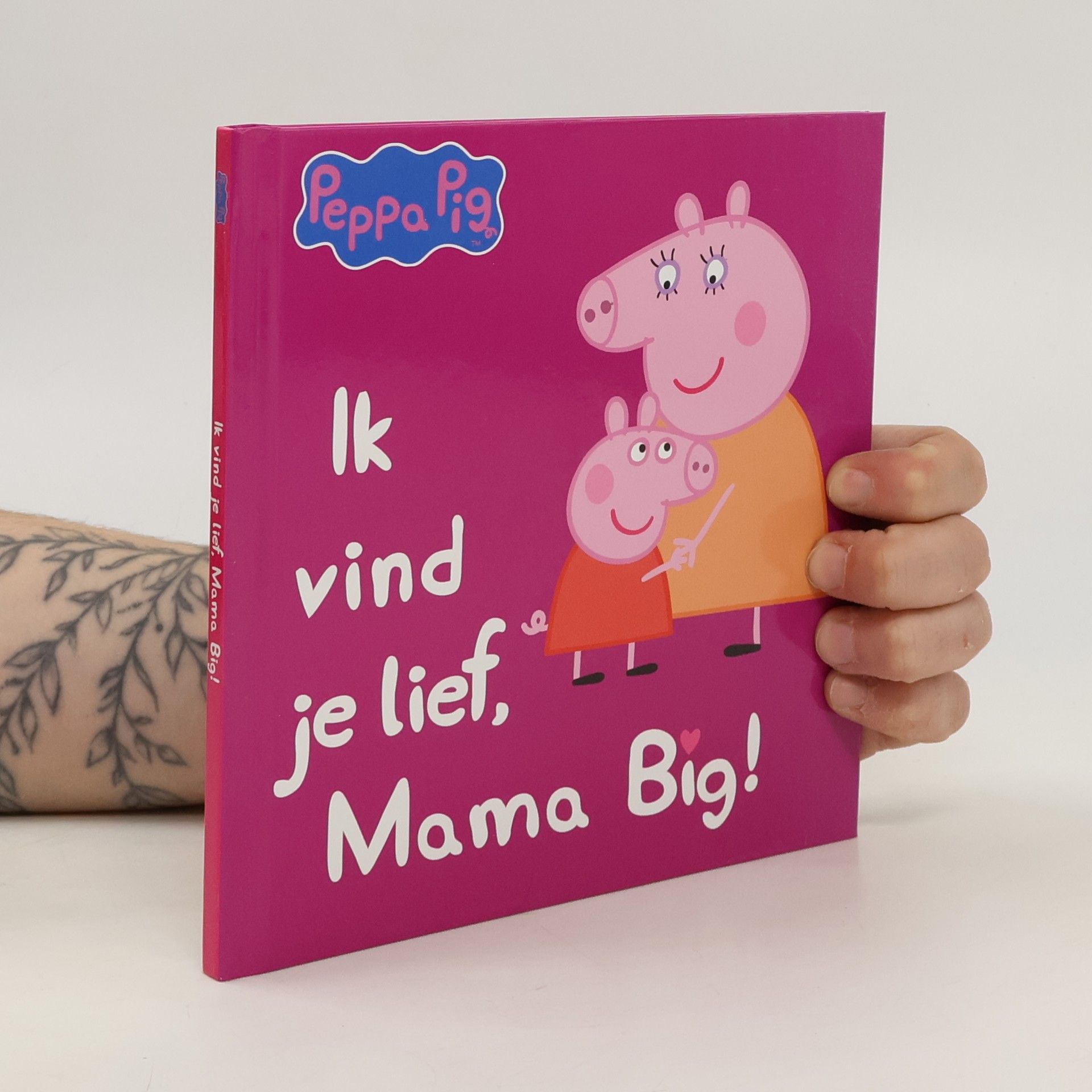 AA.VV. Peppa Pig: Ik vind je lief, Mama Big!