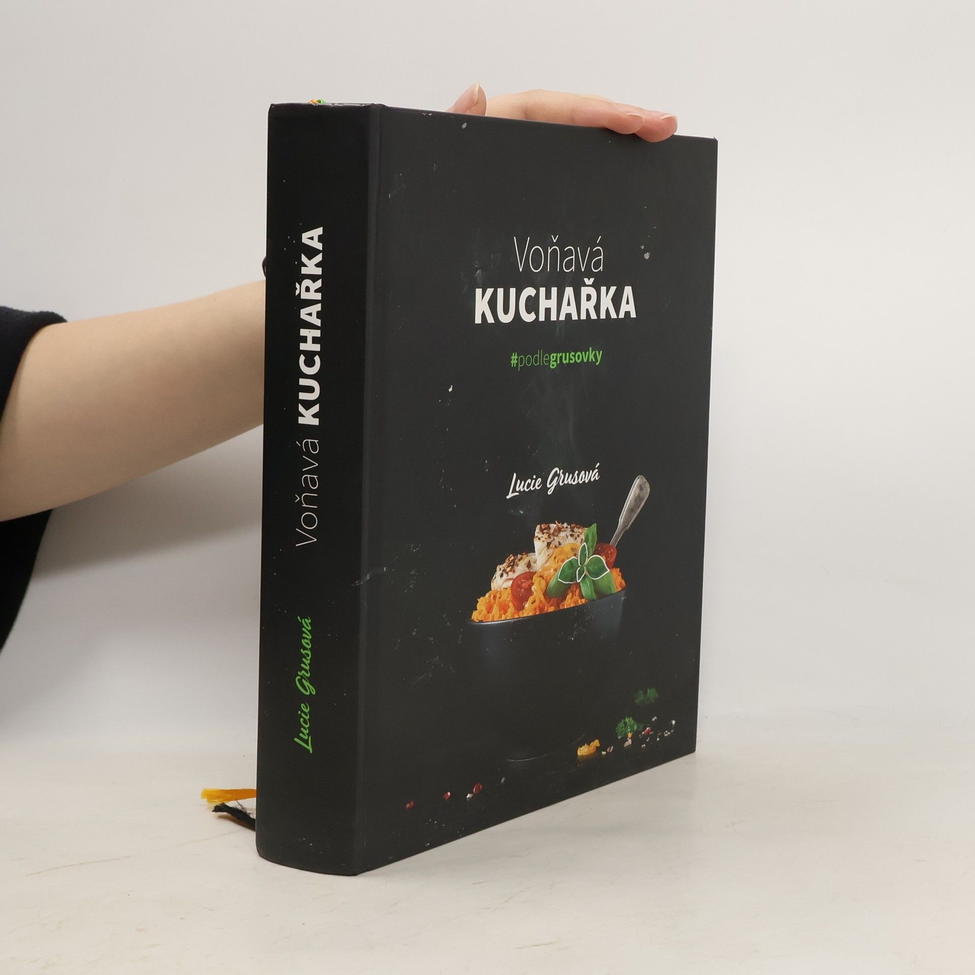 Grusová Lucie Voňavá kuchařka : #podlegrusovky