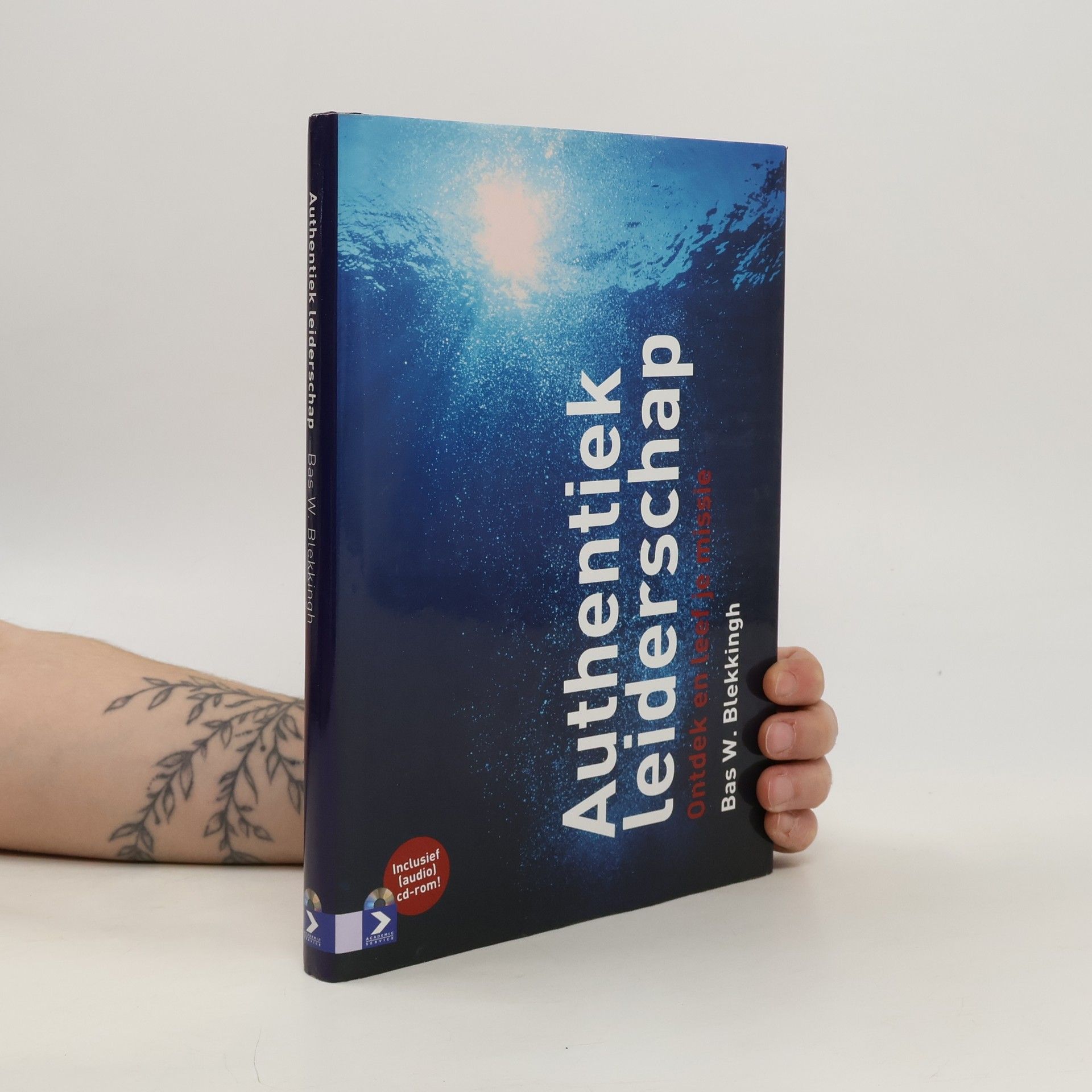 Bas W. Blekkingh Authentiek leiderschap