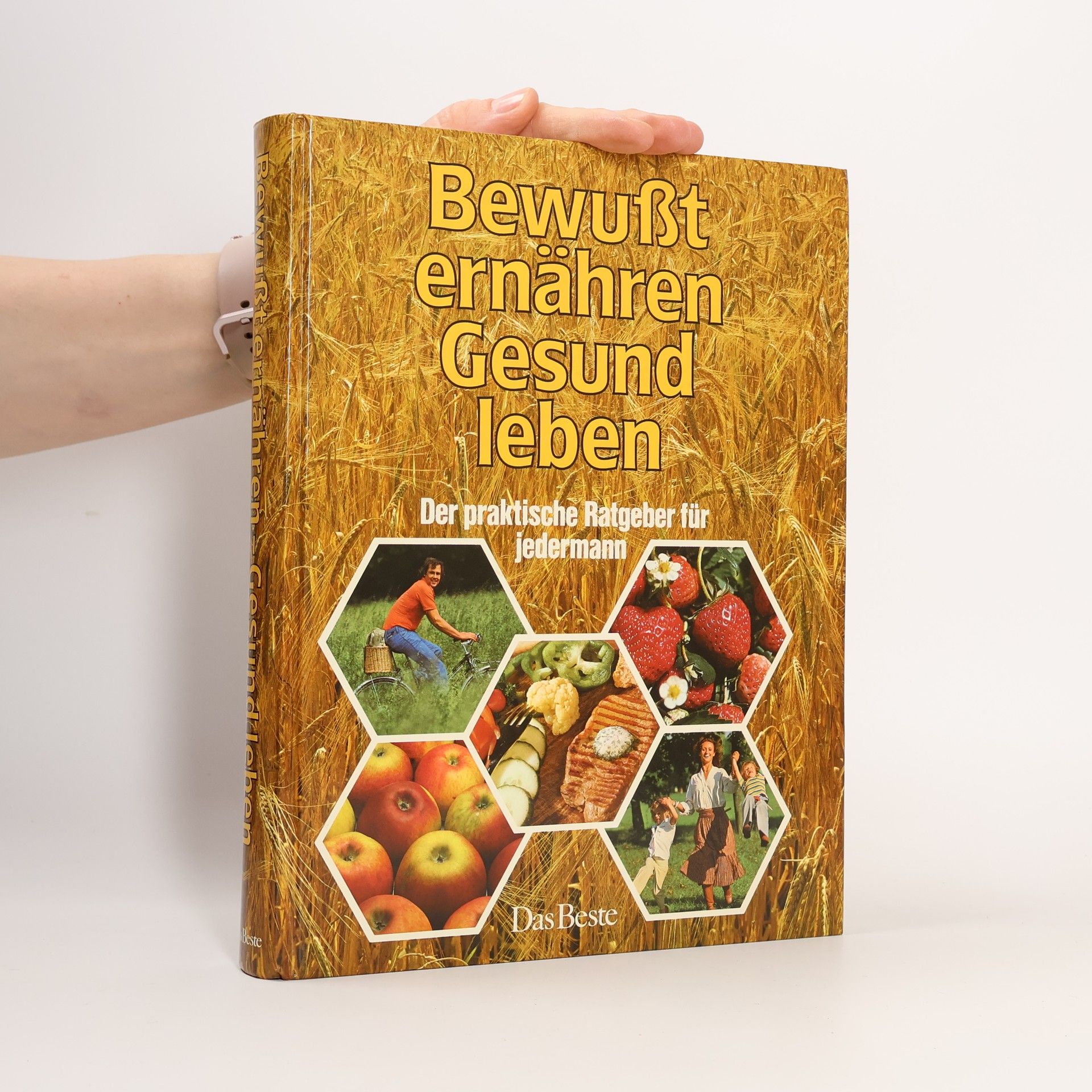 Bewusst ernähren, gesund leben