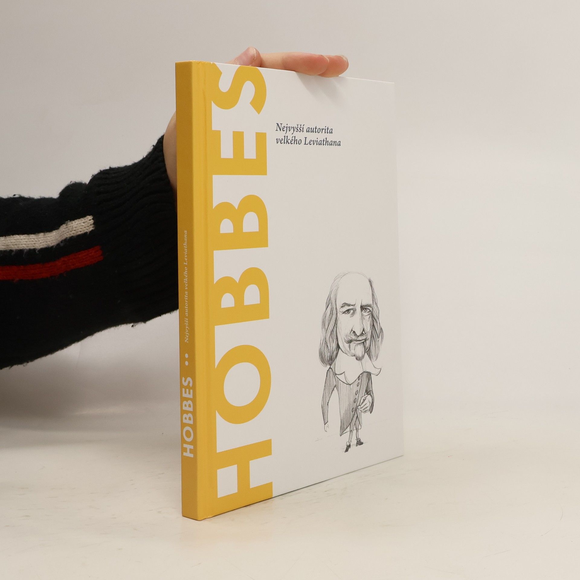 Hobbes. Nejvyšší autorita velkého Leviathana