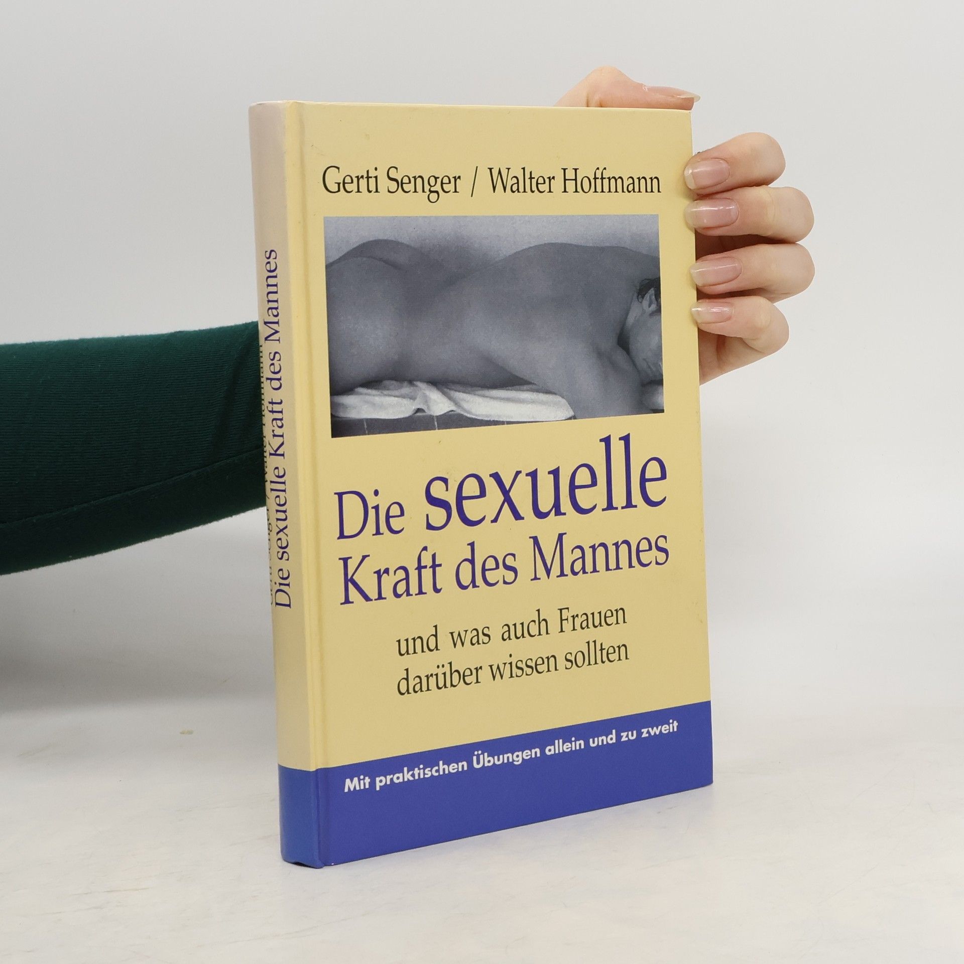 Die sexuelle Kraft des Mannes