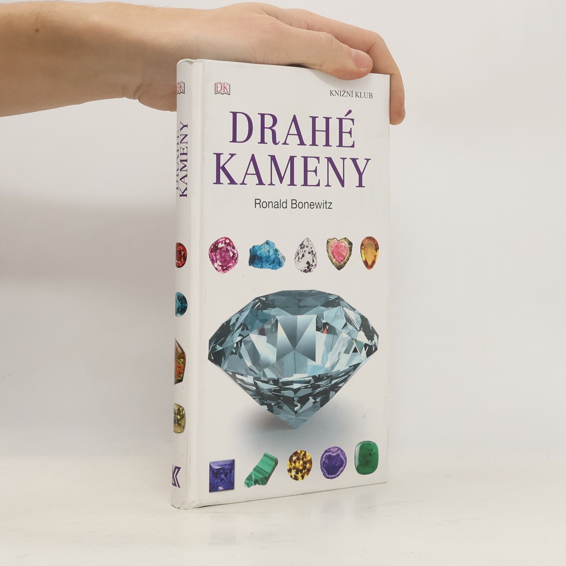 Ronald Bonewitz Drahé kameny