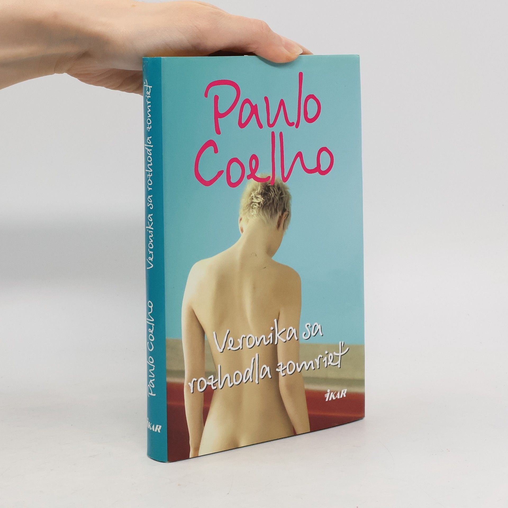 Paulo Coelho Veronika sa rozhodla zomrieť