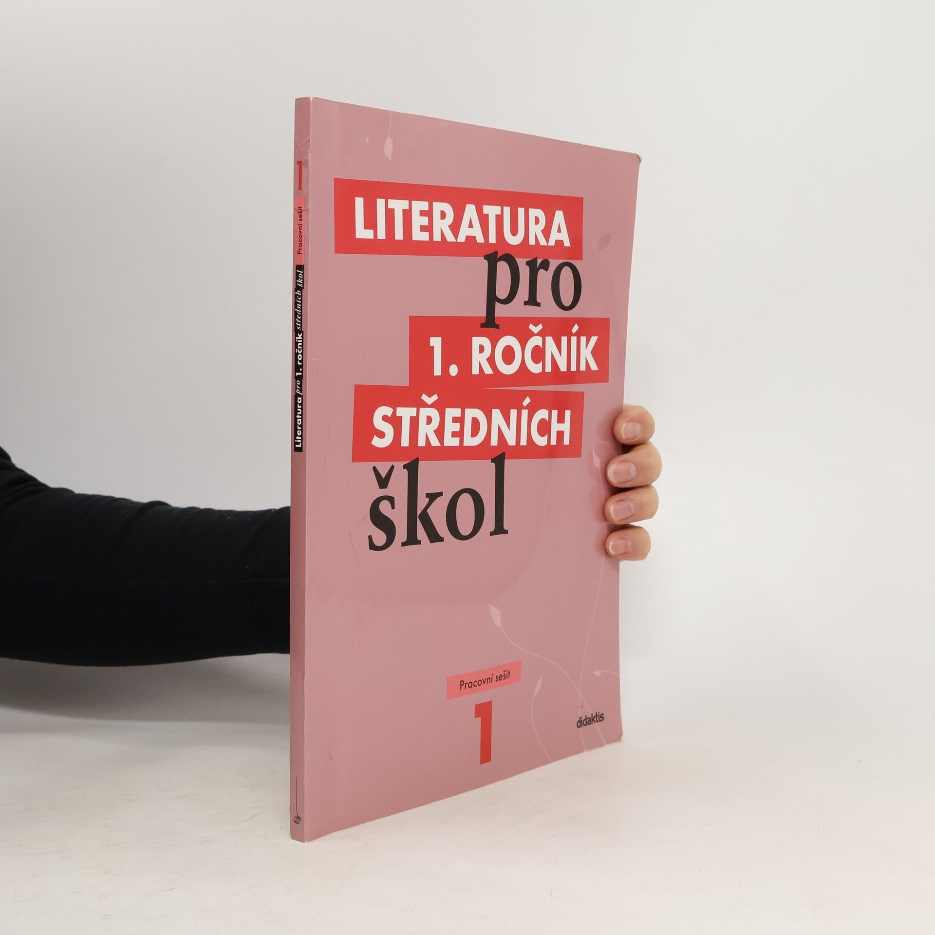 Auteurscollectief Literatura pro 1. ročník středních škol. Pracovní sešit