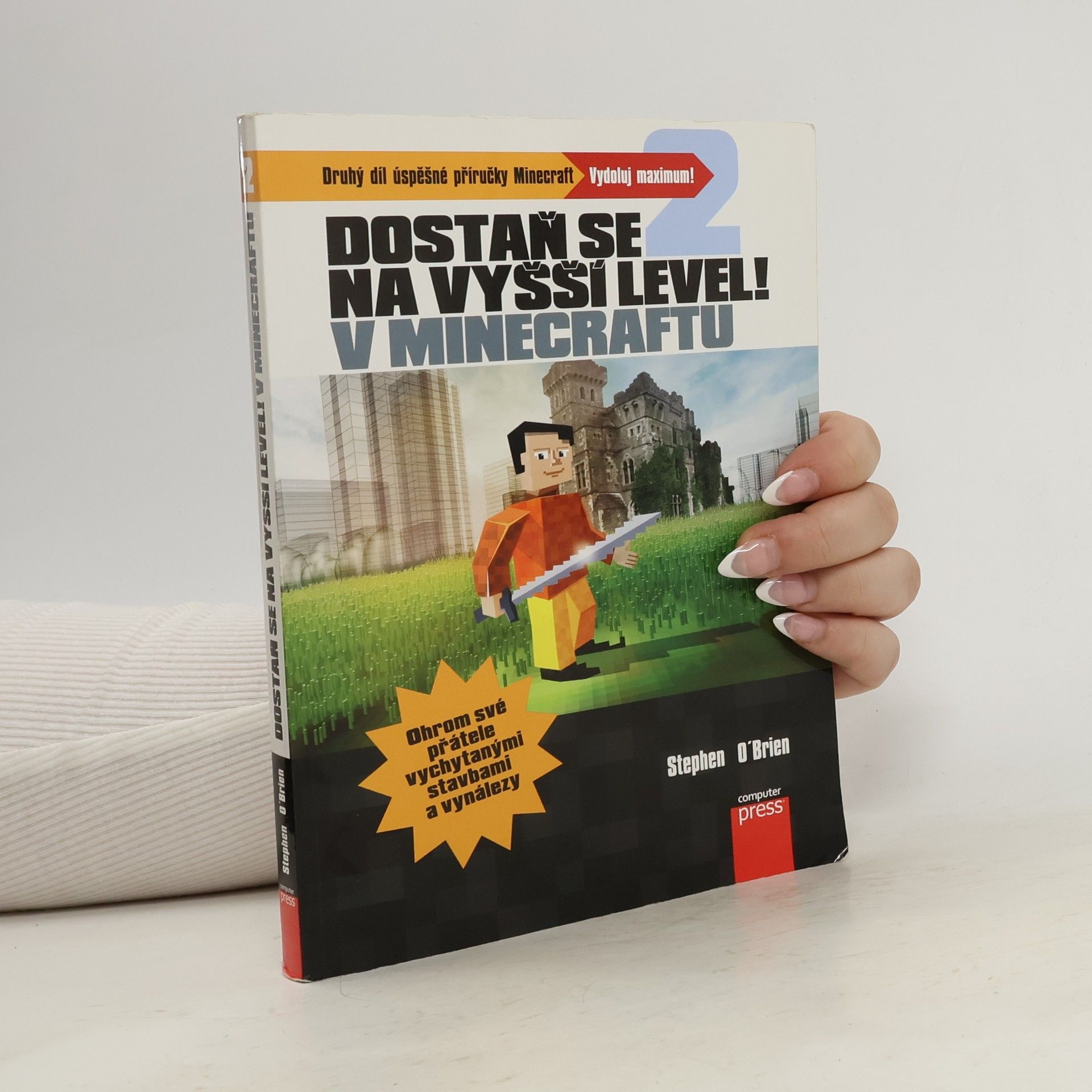 Jakub Kříž Dostaň se na vyšší level v Minecraftu 2