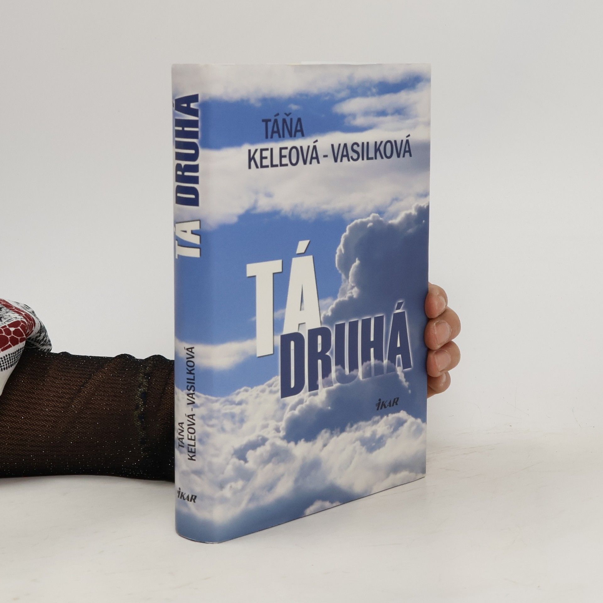 Táňa Keleová-Vasilková Tá druhá