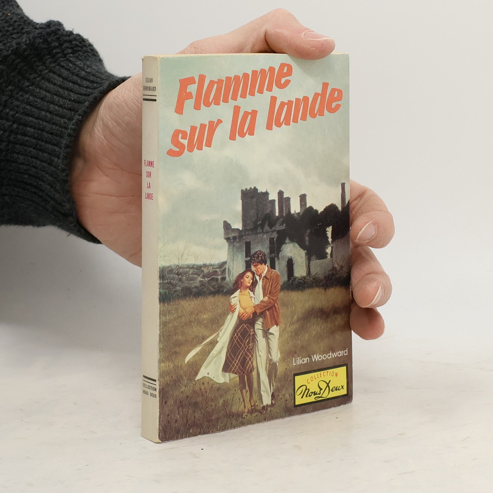 Nous Deux: Flamme sur la lande