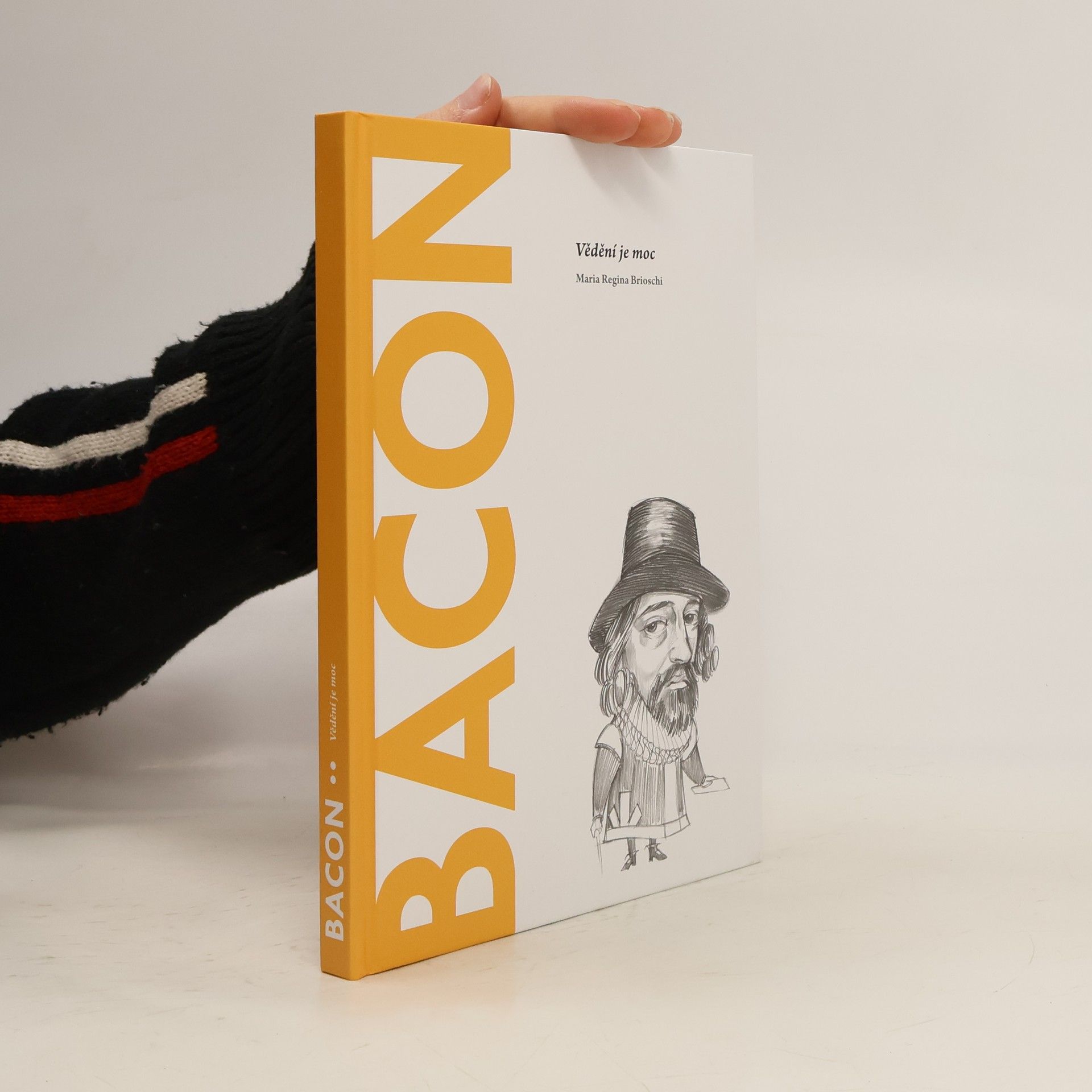 Bacon. Vědění je moc