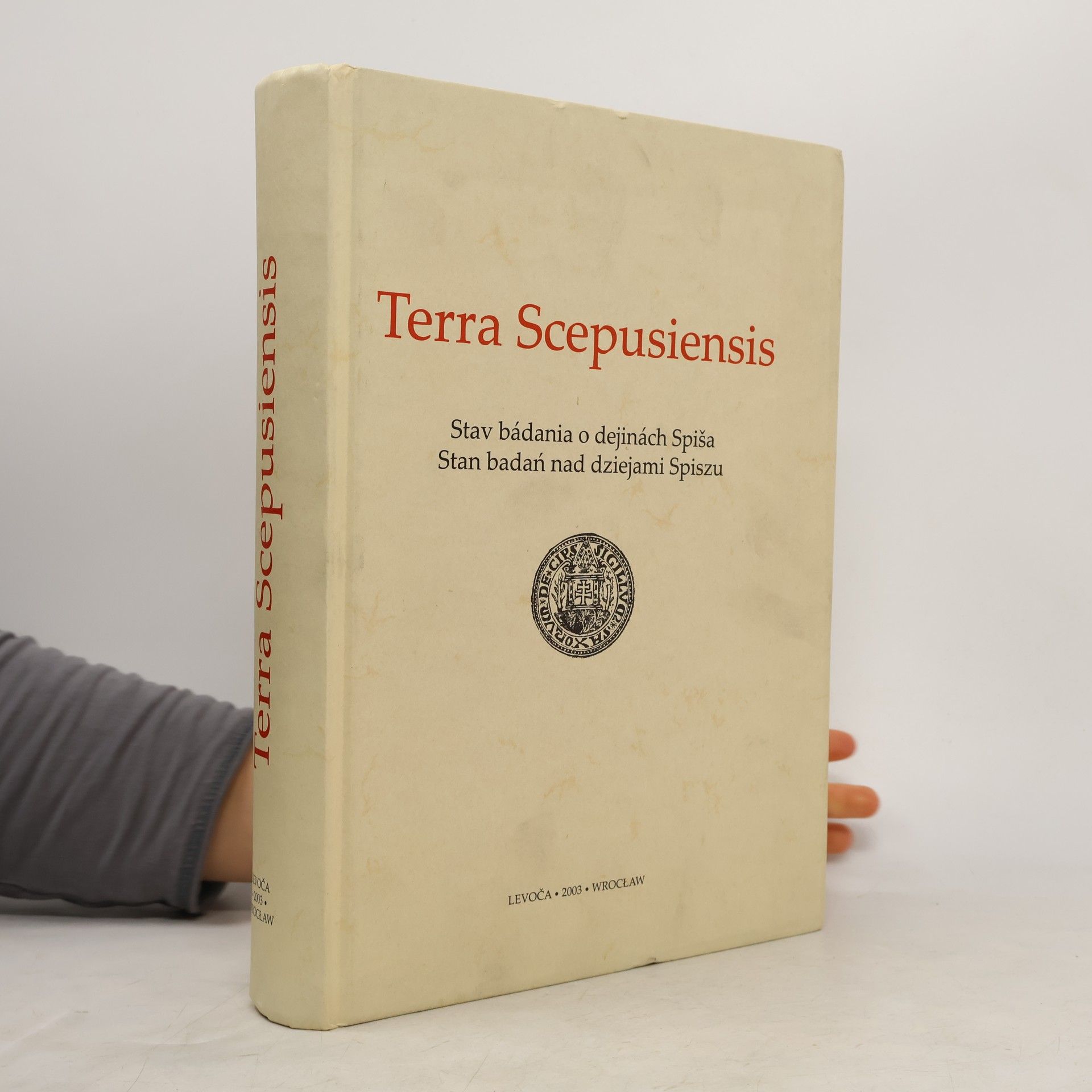 Terra Scepusiensis - Stav bádania o dejinách Spiša