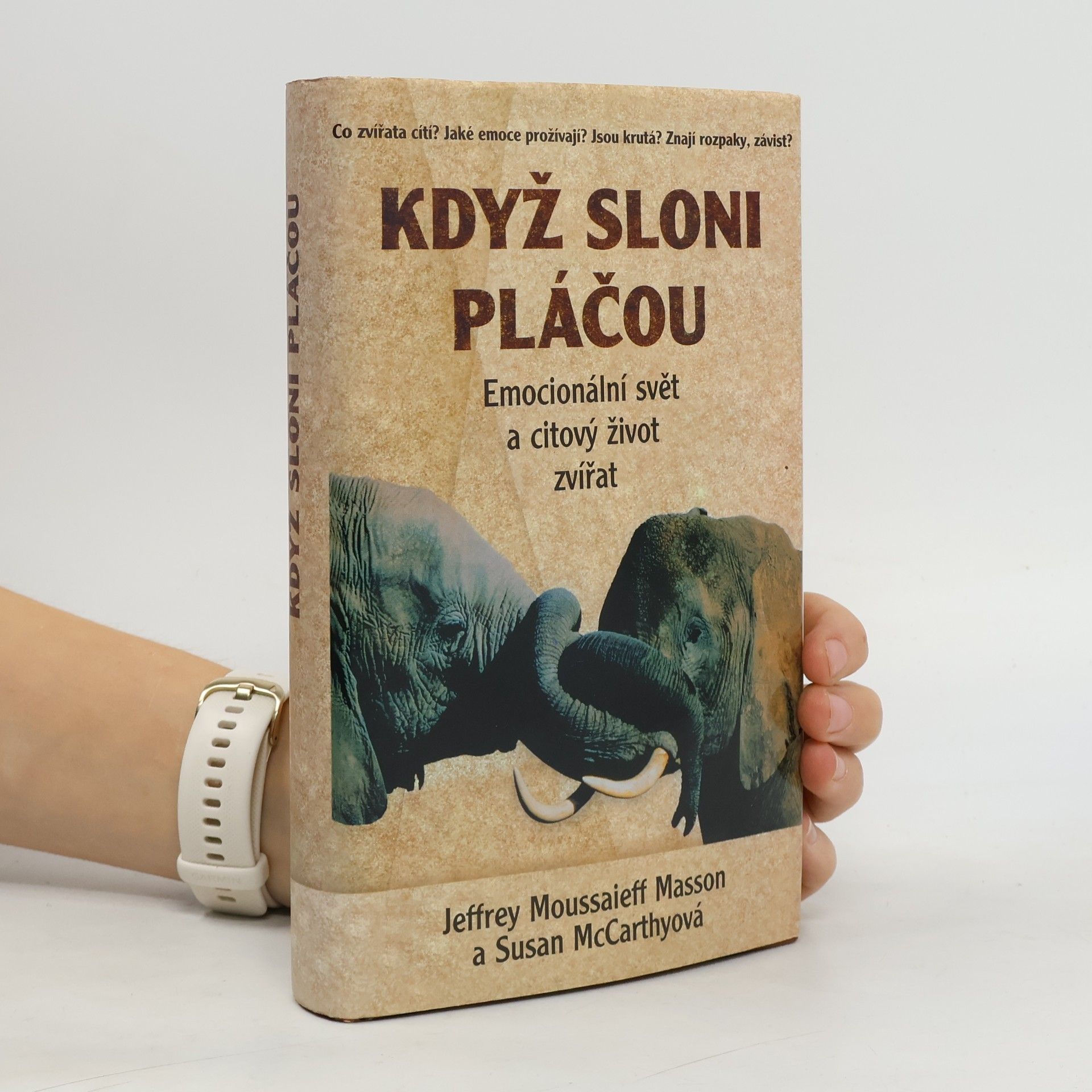 J. Moussaieff Masson Když sloni pláčou