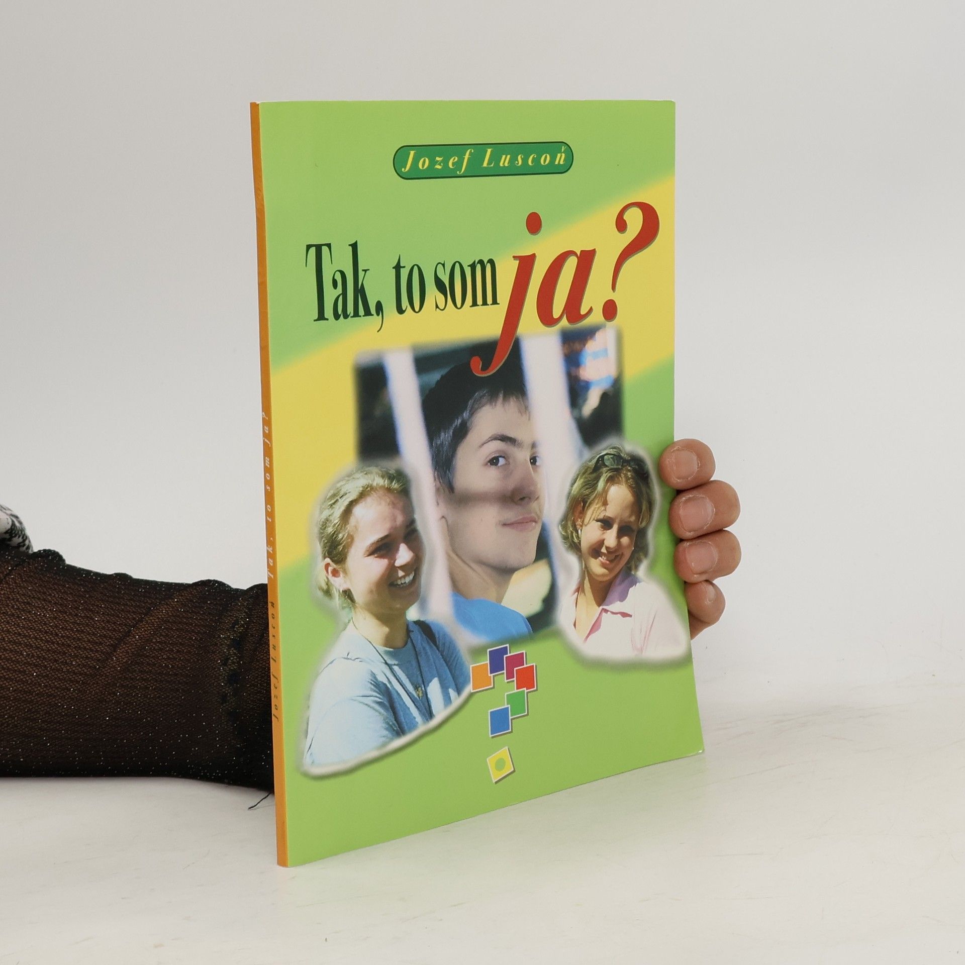 Jozef Luscoň Tak, to som ja?