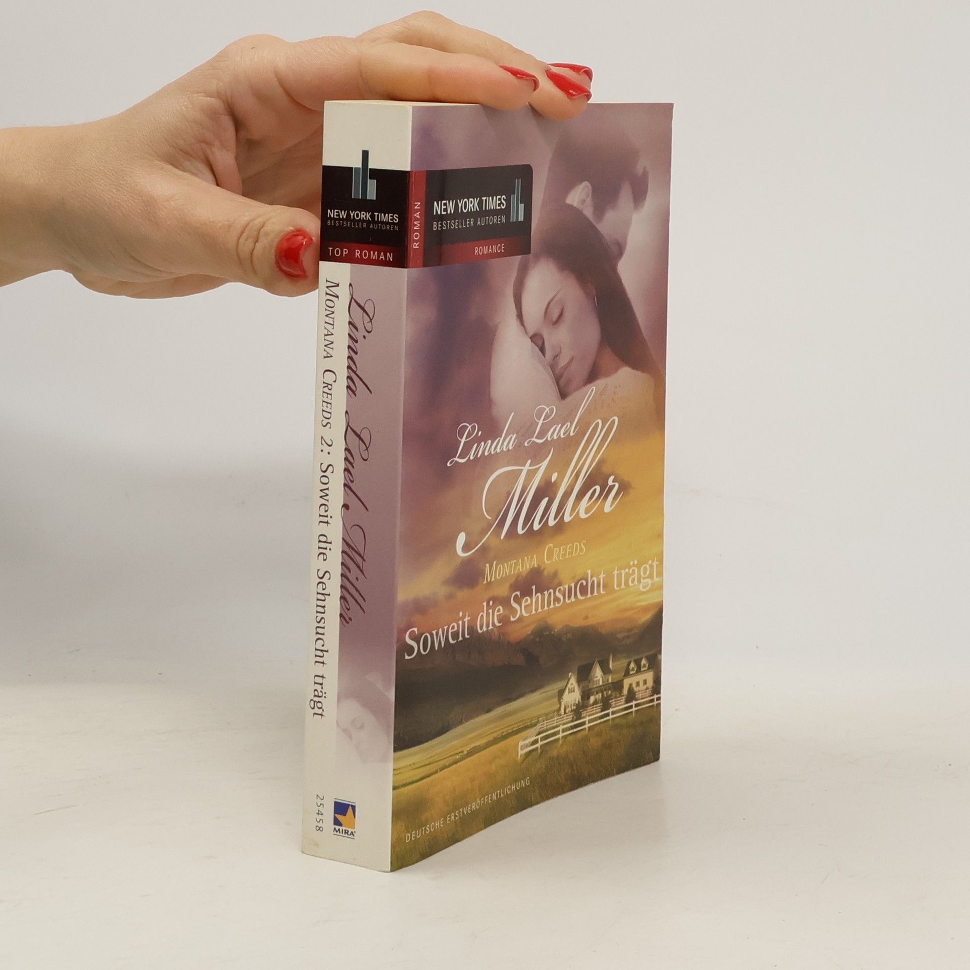 Linda Lael Miller Soweit die Sehnsucht trägt